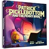 Patrick Picklebottom and the Penny Book