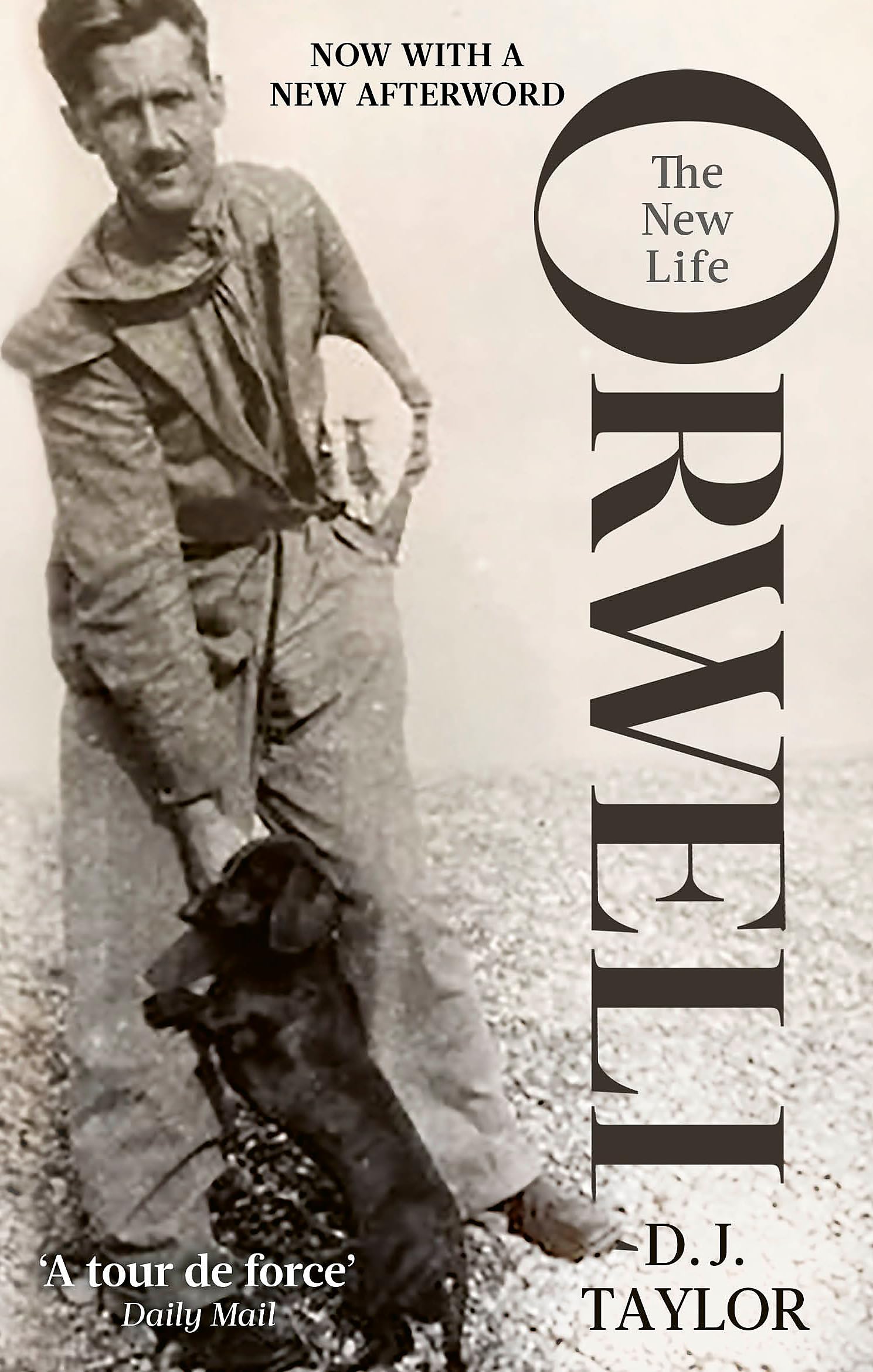 Orwell The New Life by D.J. Taylor (Paperback Book)