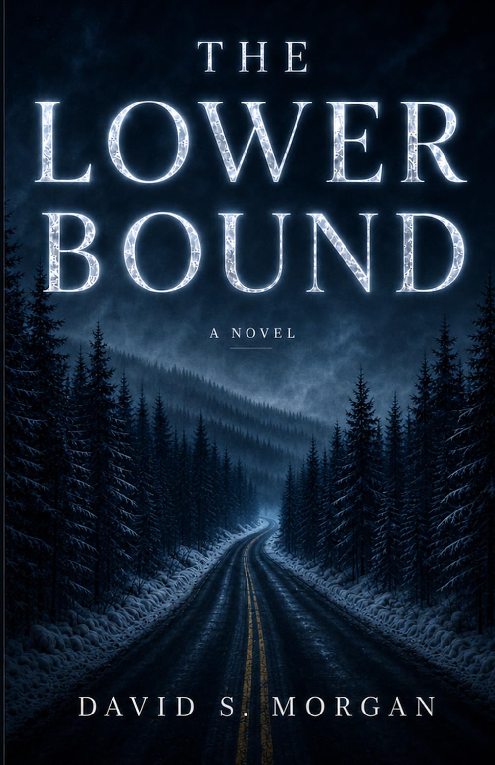 The Lower Bound: A Novel