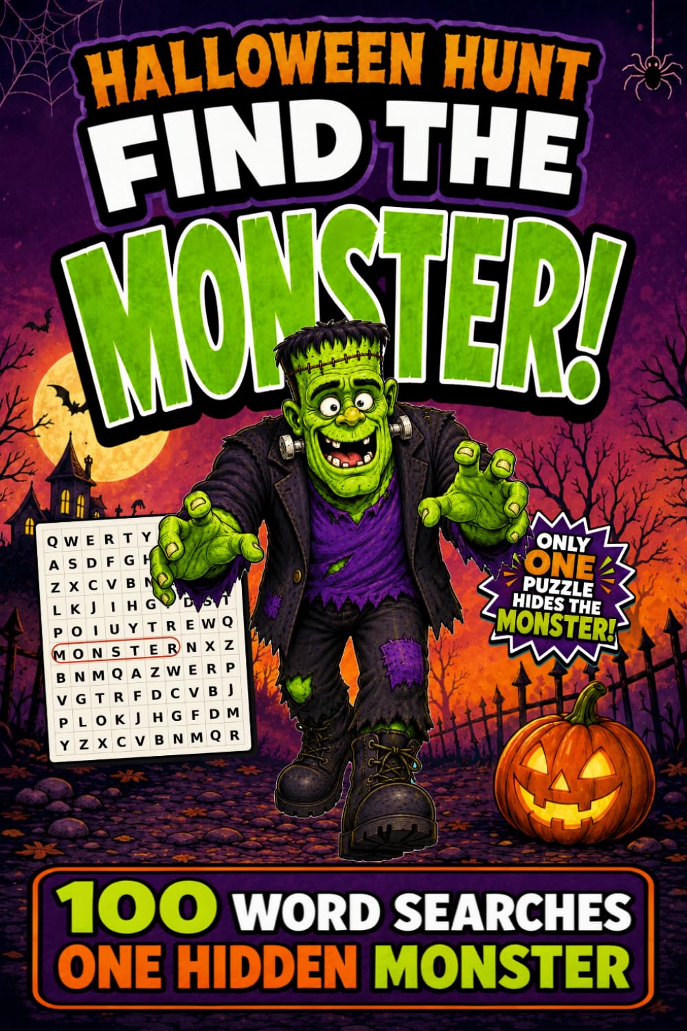 Halloween Hunt: Find the Monster!: 100 Word Searches with One Hidden Monster (Halloween Hunt Word Search Books)