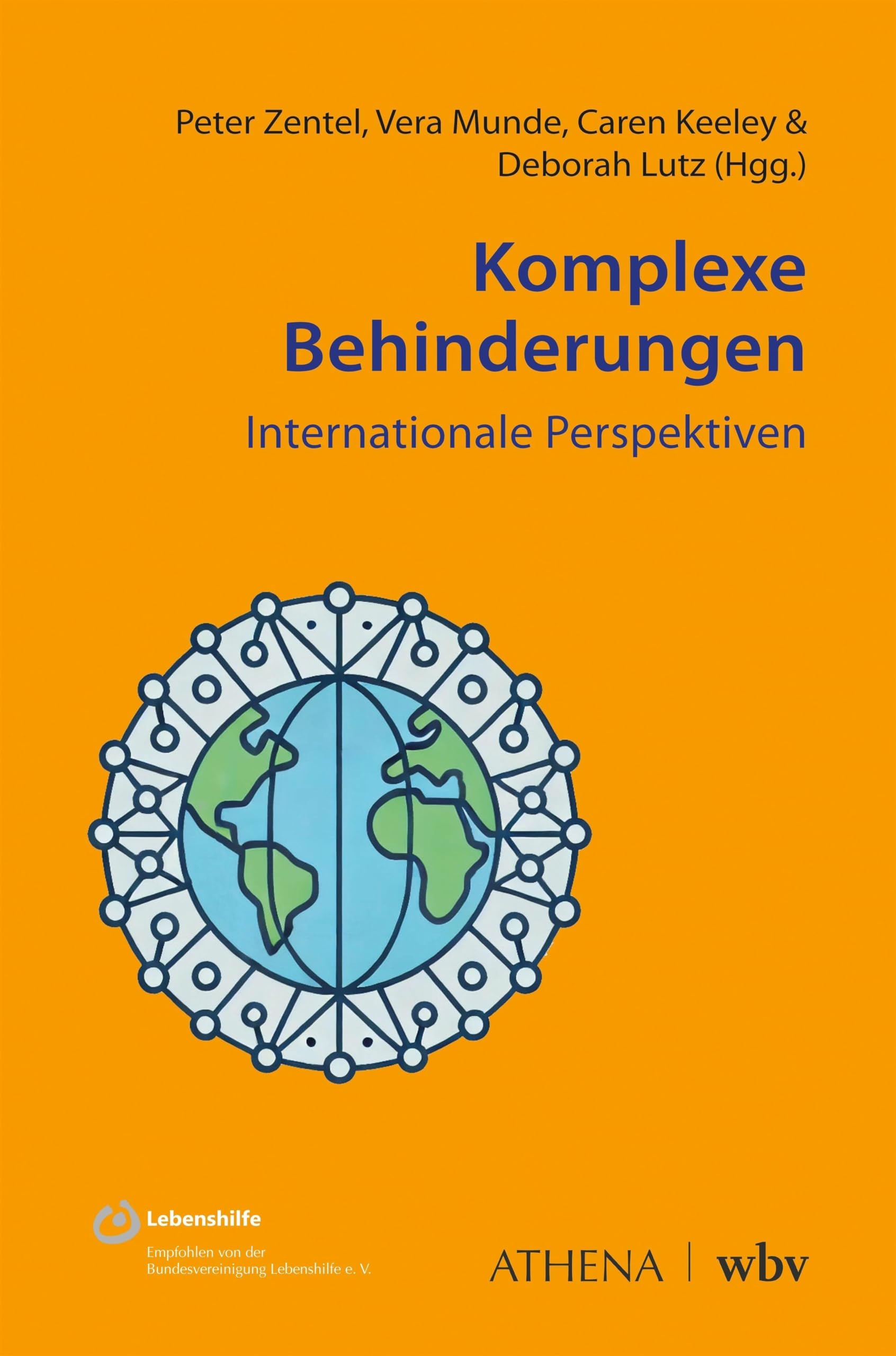 Komplexe Behinderungen – Internationale Perspektiven (Impulse: Schwere und mehrfache Behinderung)