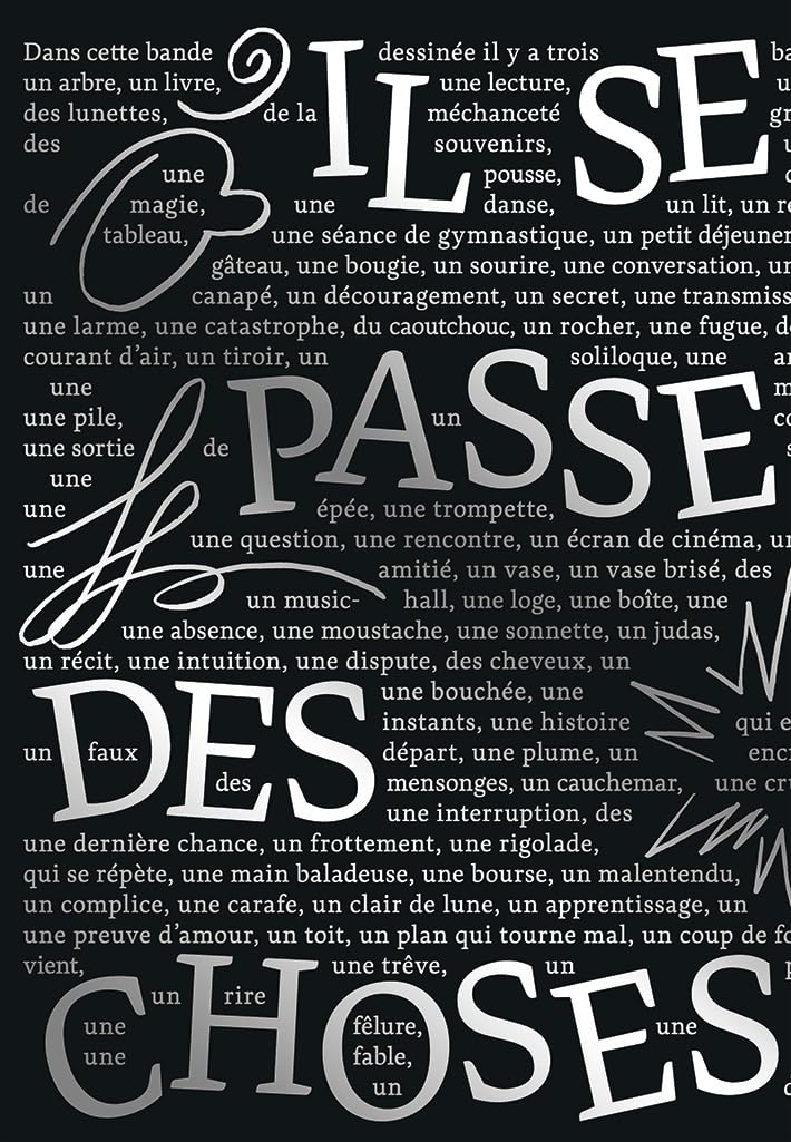 Il se passe des choses - édition intégrale