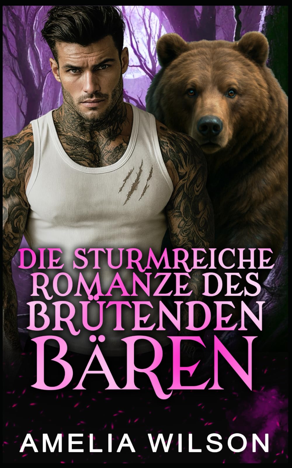 DIE STURMREICHE ROMANZE DES BRÜTENDEN BÄREN: Bärenwandler-Romanze