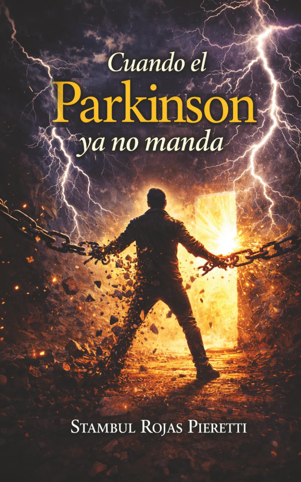 Cuando el Parkinson no manda: Memoria personal sobre el diagnóstico y la experiencia de vivir con Parkinson