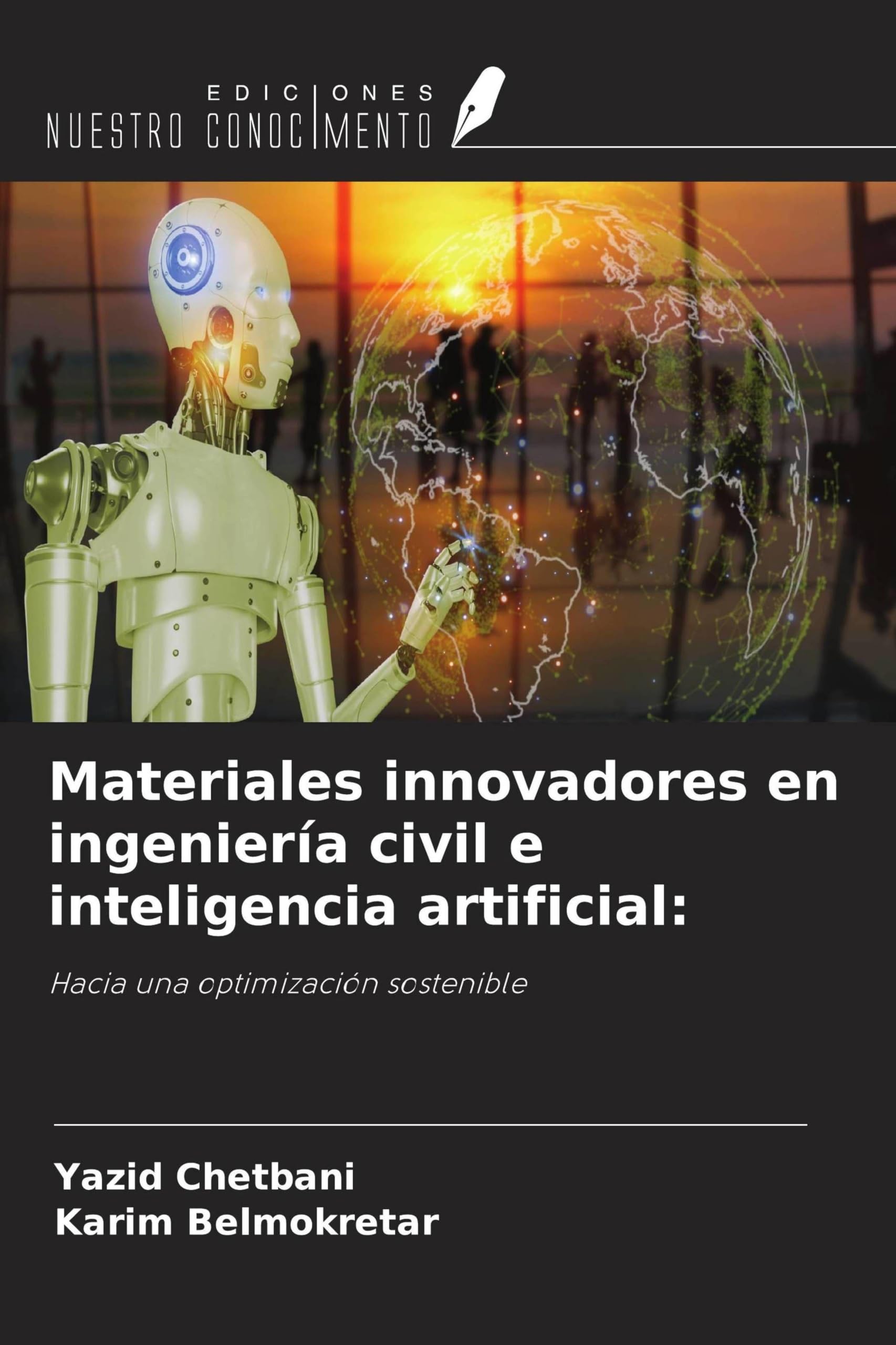 Materiales innovadores en ingeniería civil e inteligencia artificial:: Hacia una optimización sostenible