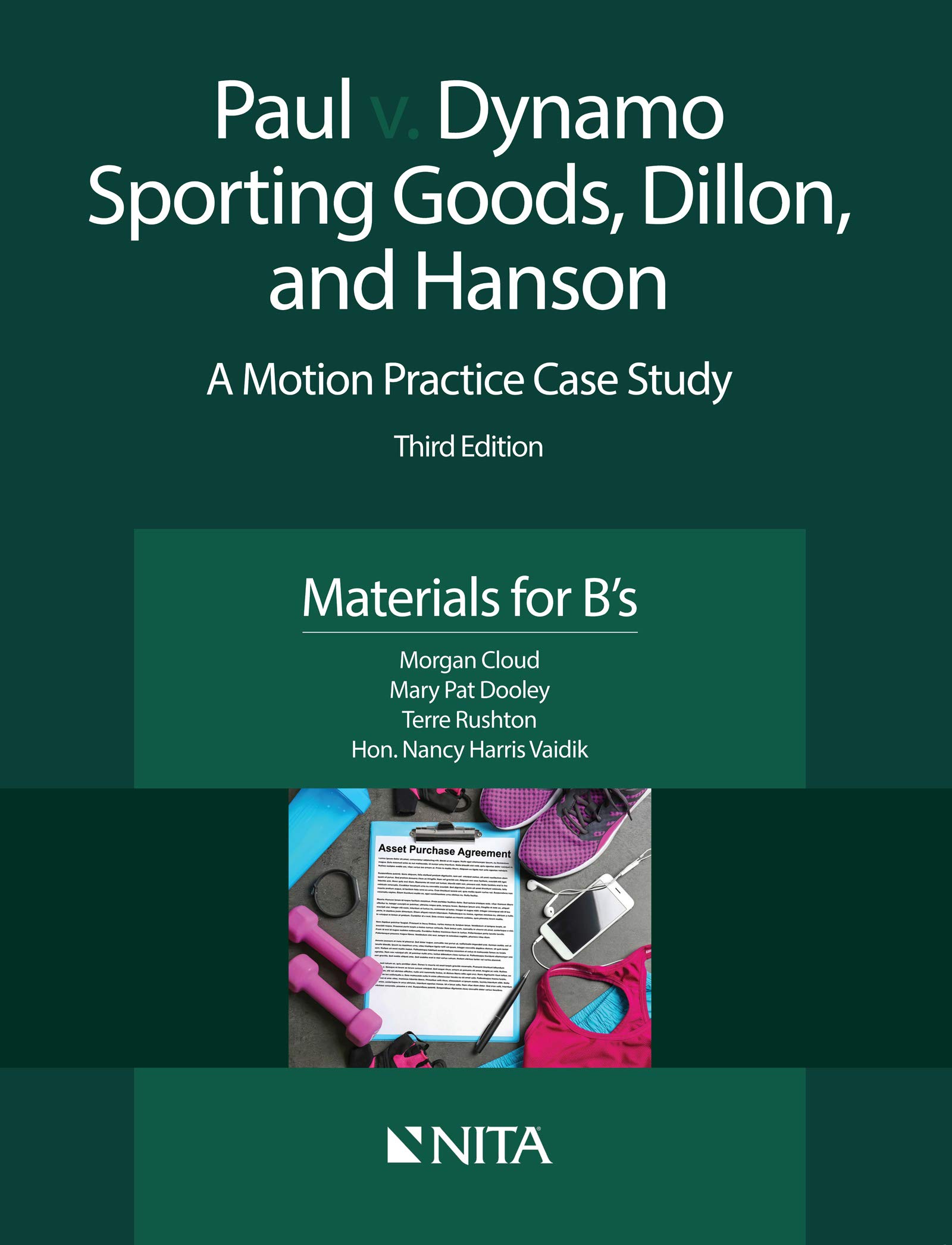 Paul v. Dynamo Sporting Goods, Dillon, and Hanson: A Motion Practice Case Study, Materials for B's (NITA)
