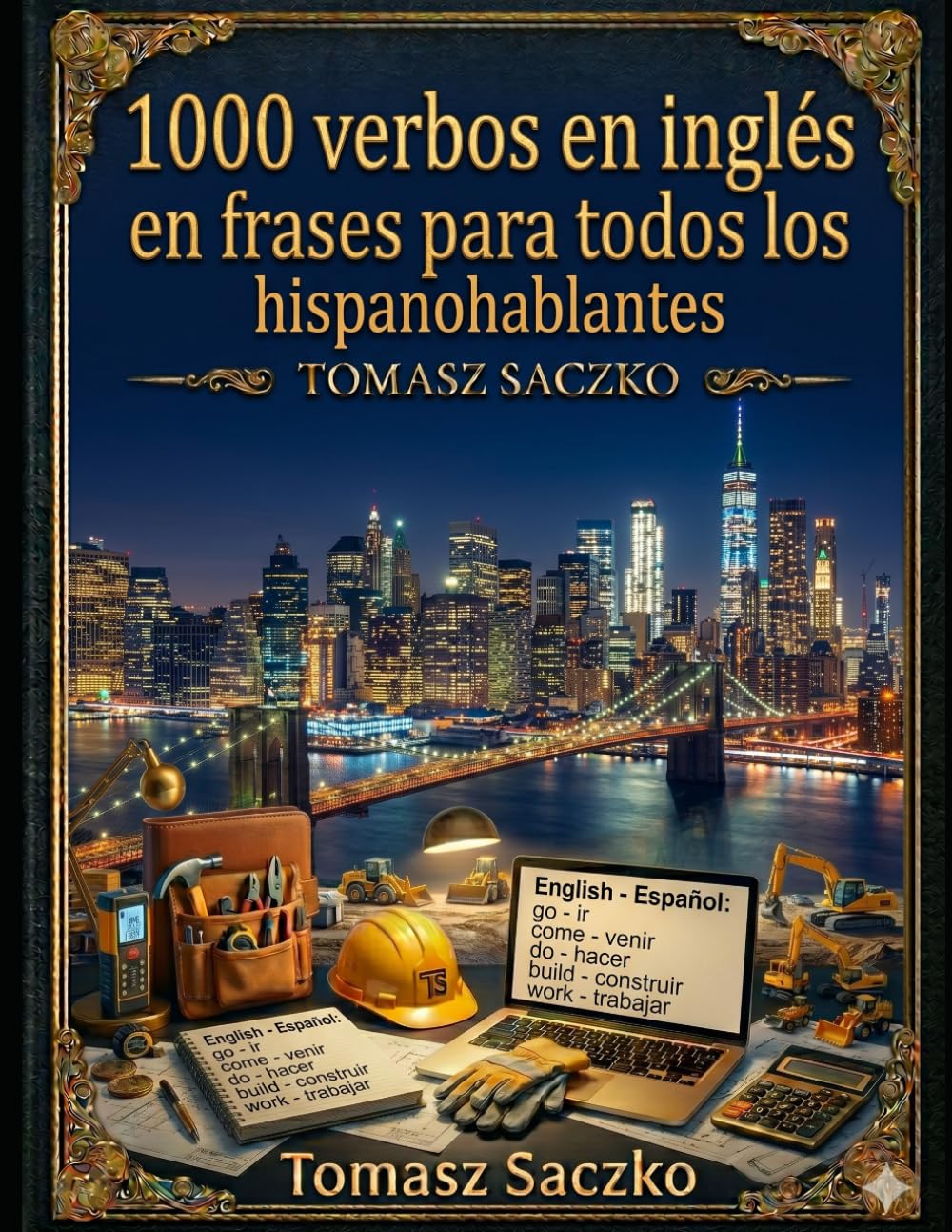 1000 verbos en inglés en frases para todos los hispanohablantes