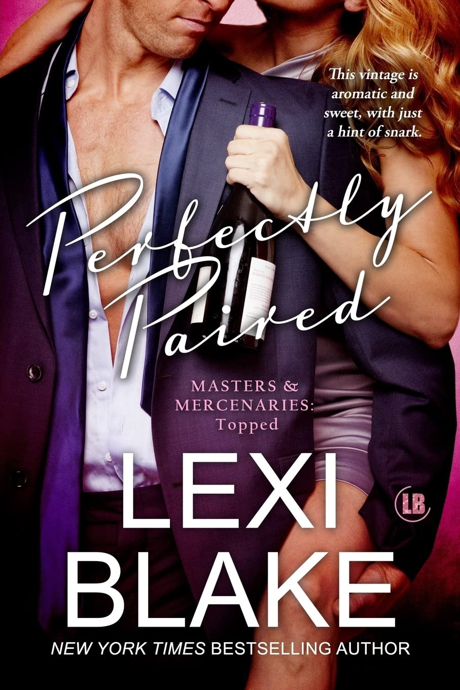 Perfectly Paired (Masters and Mercenaries Topped Book 3) Blake, Lexi