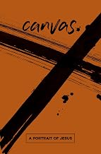 Canvas: A Portrait of Jesus Student Guide