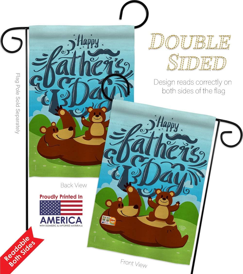 Beary Happy Fathers Day Garden House Flags Set Family Father Dad Daddy Papa Grandpa Best Parent Sibling Relatives Grandparent Small Decorative Gift Yard Banner Double-Sided Made In USA 28 X 40