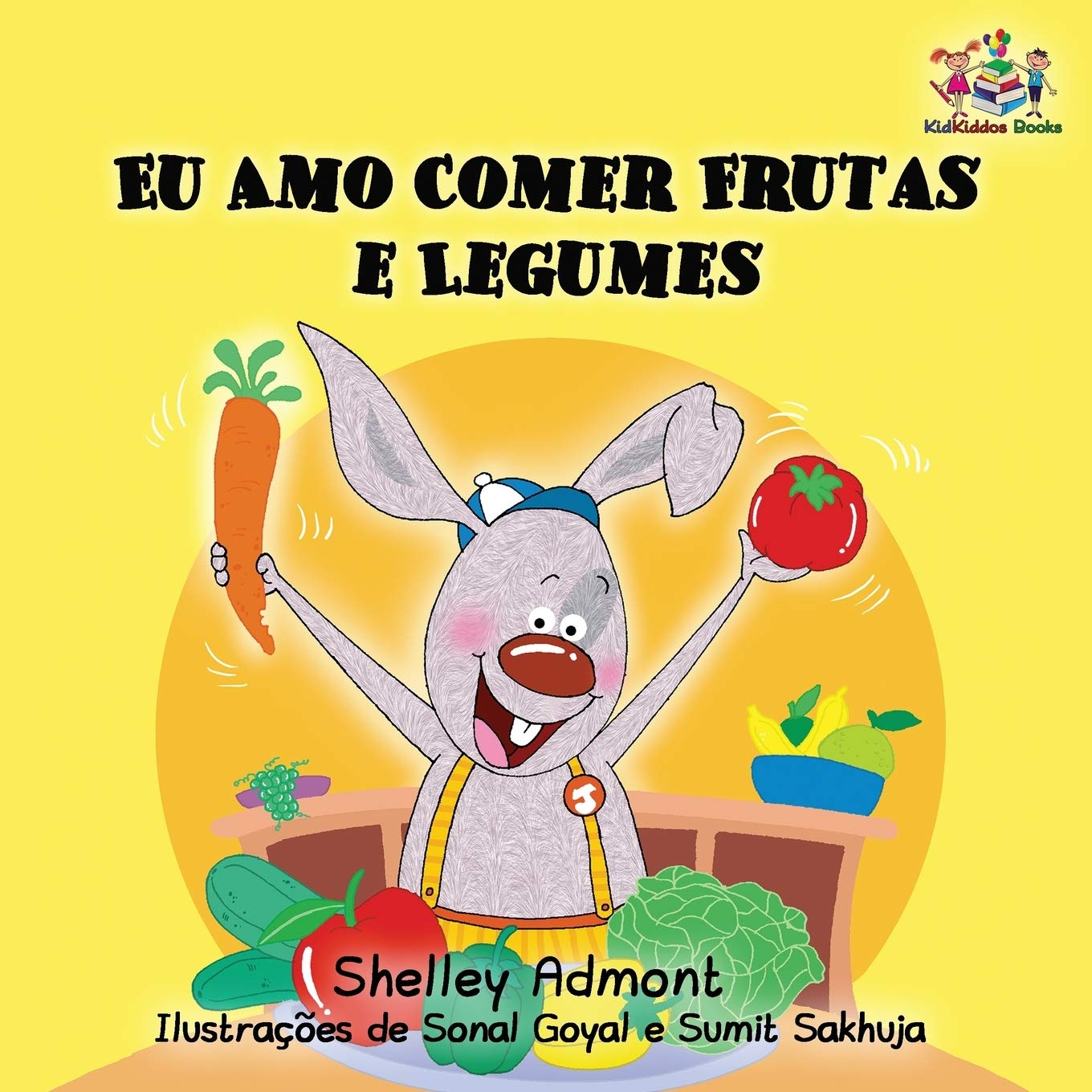 I Love to Eat Fruits and Vegetables: Portuguese Language Children's Book (Brazilian Portuguese Bedtime Stories Collection for Kids) (Portuguese