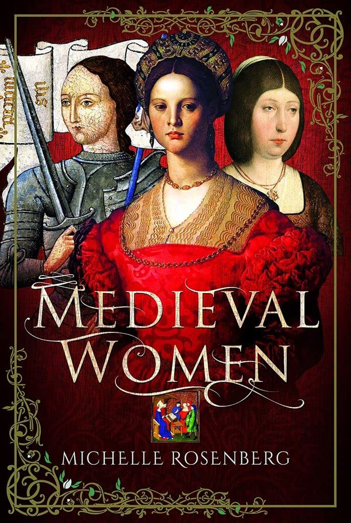 Medieval Women-Michelle Rosenberg