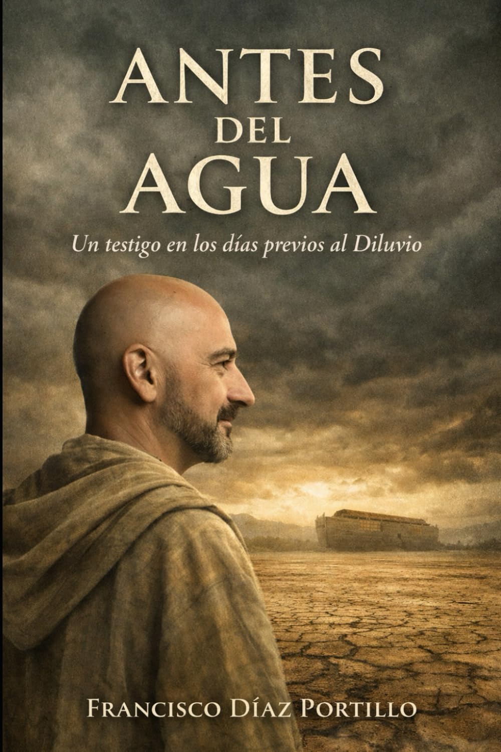 ANTES DEL AGUA (LA TRILOGÍA DEL ANTES)