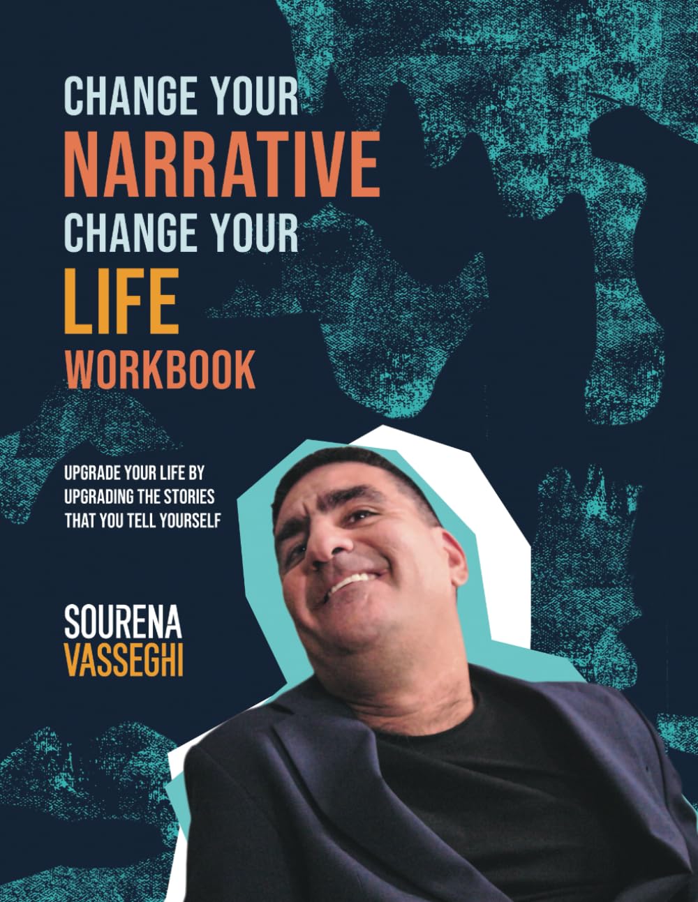 Change Your Narrative Change Your Life Workbook: Upgrade Your Life by ...