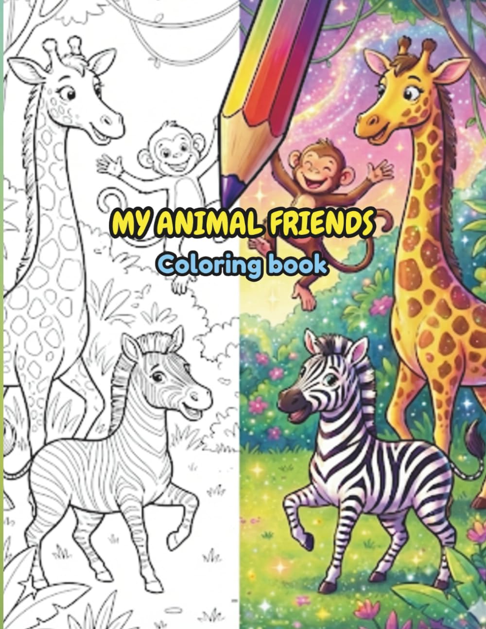 My Animal Friends: Coloring Book for Kids Ages 4-8 | Fun Jungle, Ocean, and Farm Animals Pages to Color