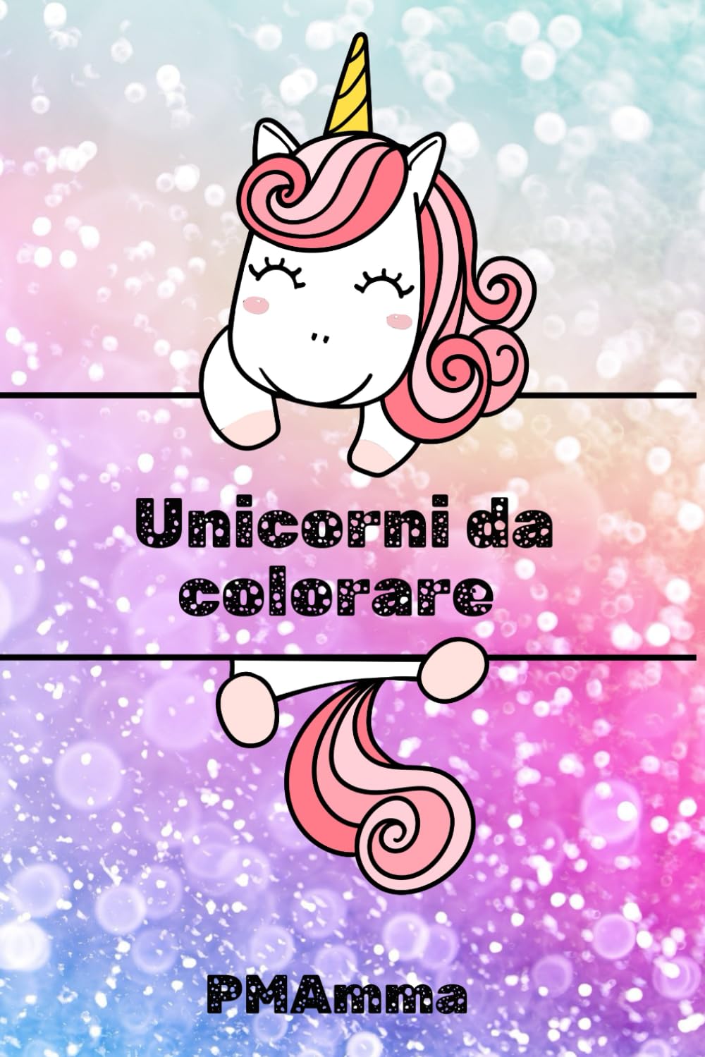 UNICORNI DA COLORARE