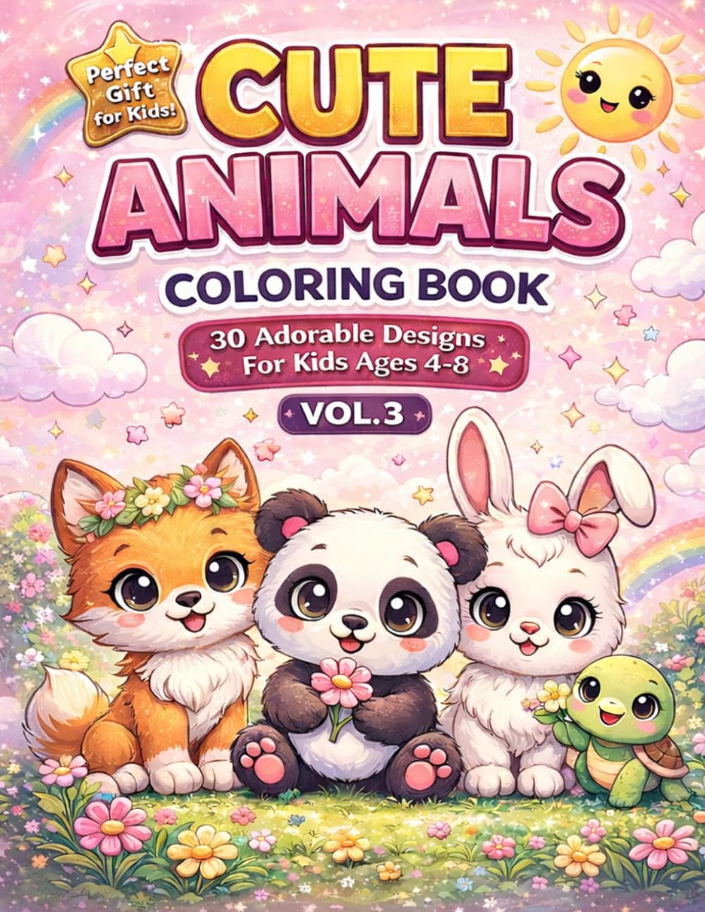 Cute Animals Coloring Book for Kids Ages 4–8: 30 Adorable and Easy Designs | Fun & Relaxing Activity Book (Vol. 3)
