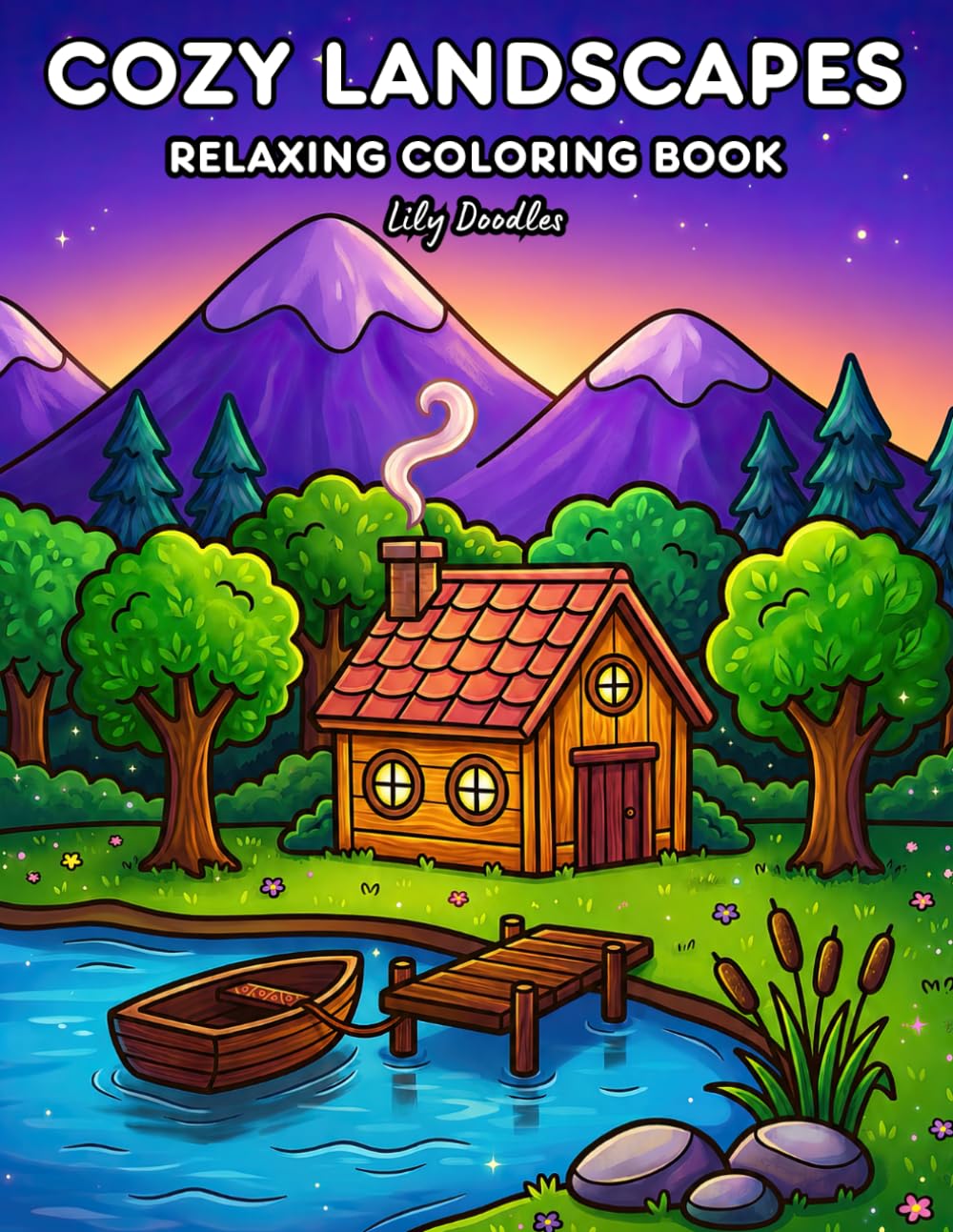 Cozy Landscapes: Relaxing Coloring Book with Peaceful Nature Scenes and Beautiful Views
