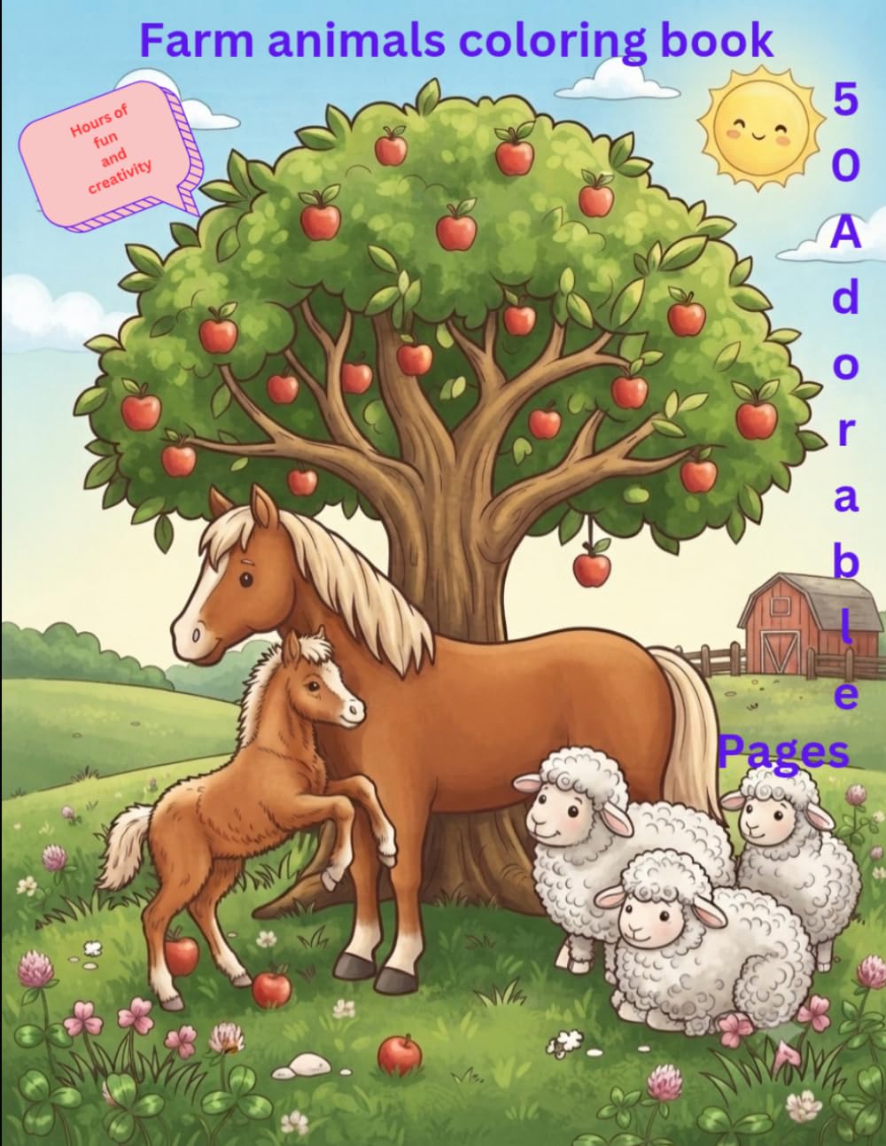 Farm Animals Coloring Book.: Farm Animals Coloring Book for Kids Ages 3–8: Fun & Easy Barnyard Animal Coloring Pages with Cow, Pig, Horse, Chicken, Sheep, Goat & More