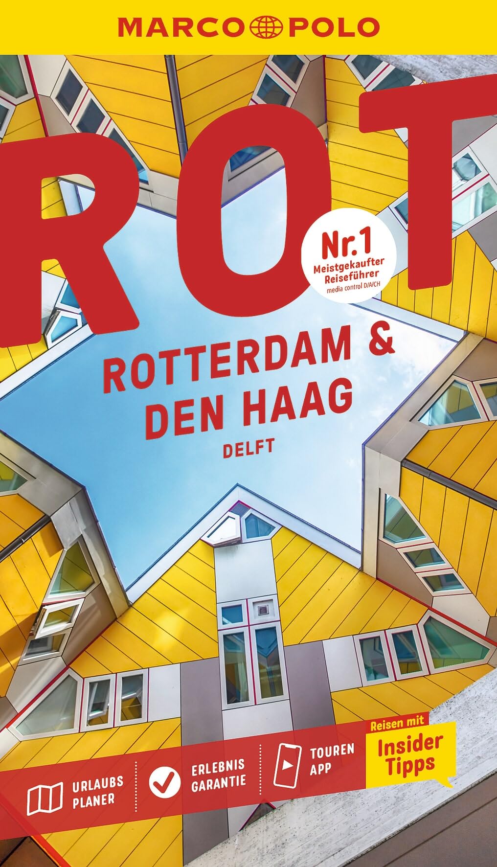 MARCO POLO Reiseführer Rotterdam & Den Haag, Delft: Reisen mit Insider-Tipps. Inkl. kostenloser Touren-App