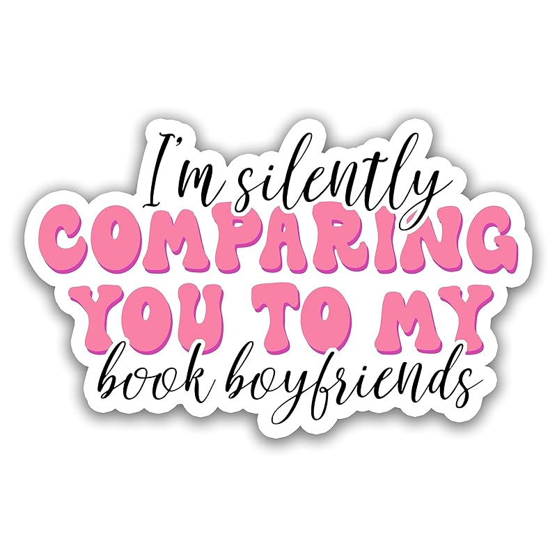 Miraki Comparing You to Book Boyfriends Sticker, Booktok