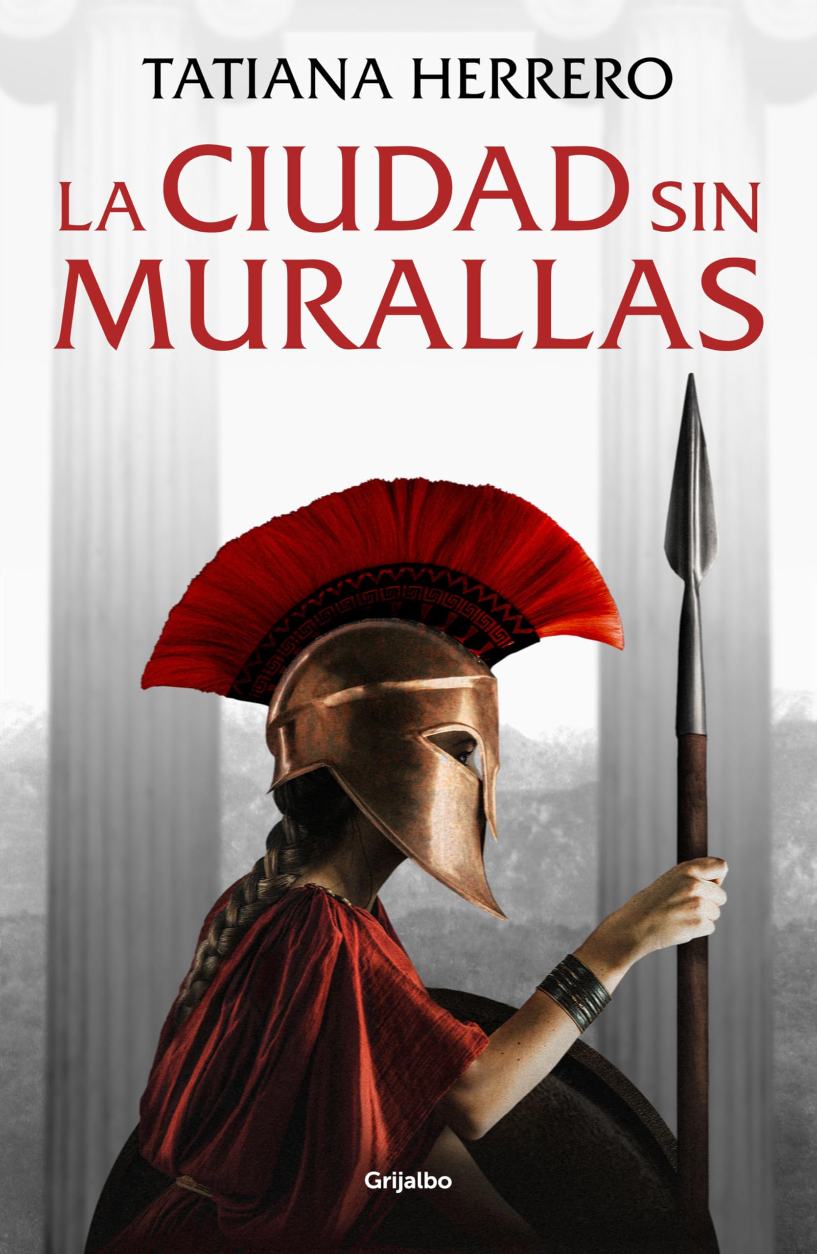 La Ciudad Sin Murallas / A City Without Walls (Novela histórica)