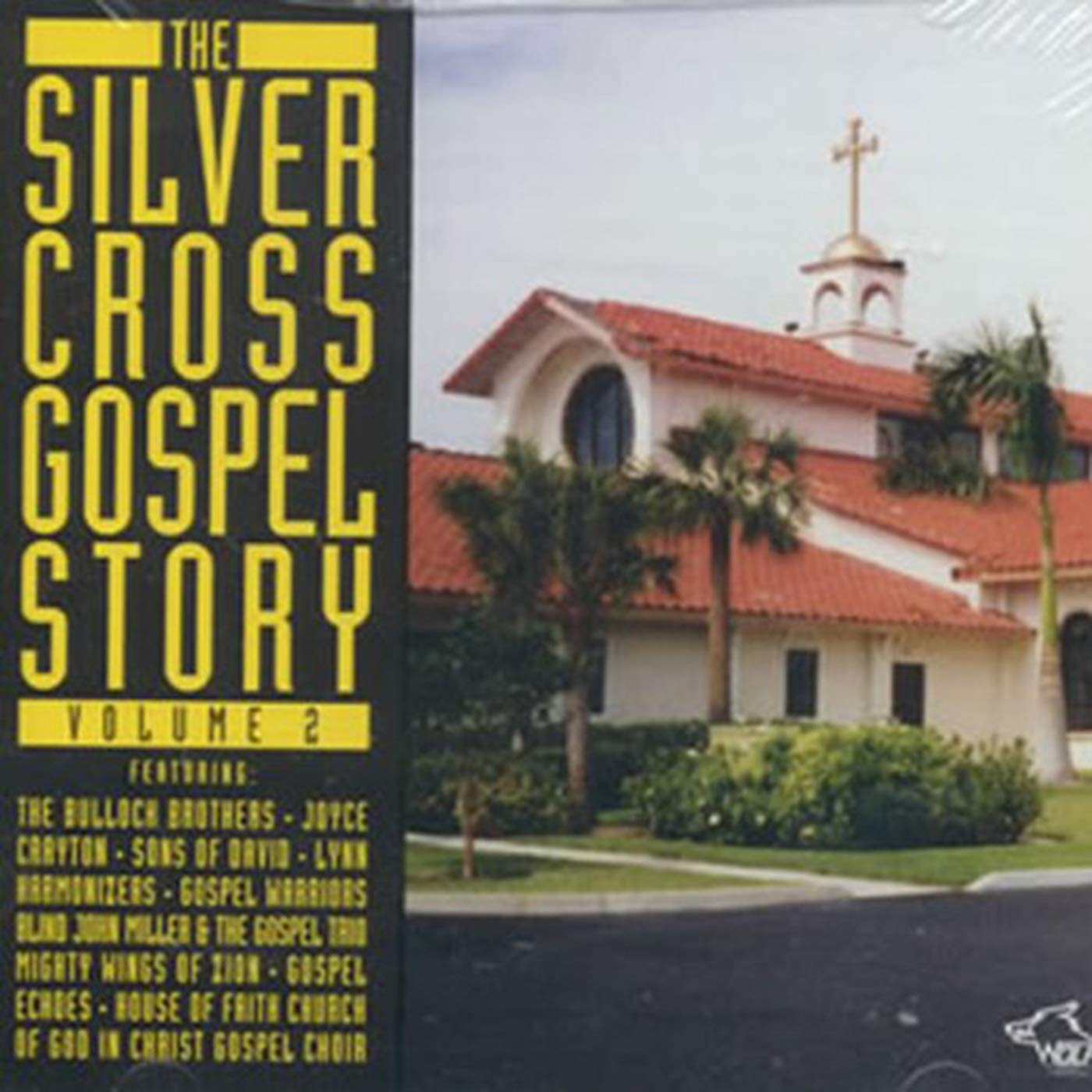 Silver Cross Gospel, Vol. 2