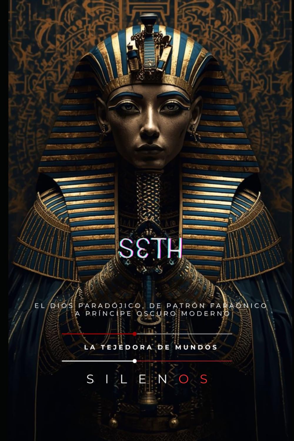 SETH: El Dios Paradójico, de Patrón Faraónico a Príncipe Oscuro Moderno (EGIPTO)