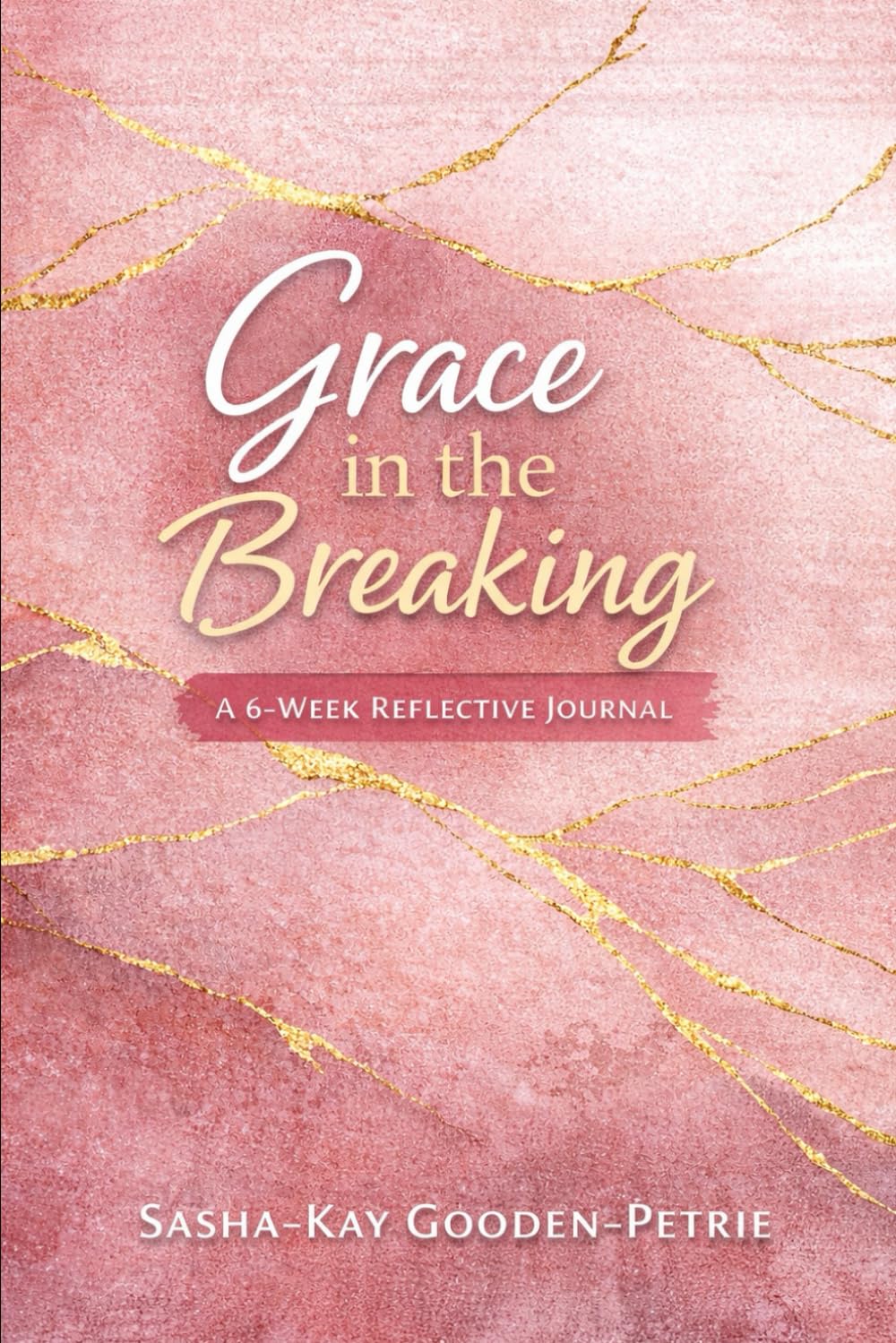 Grace in the breaking: Healing. Faith. Restoration.