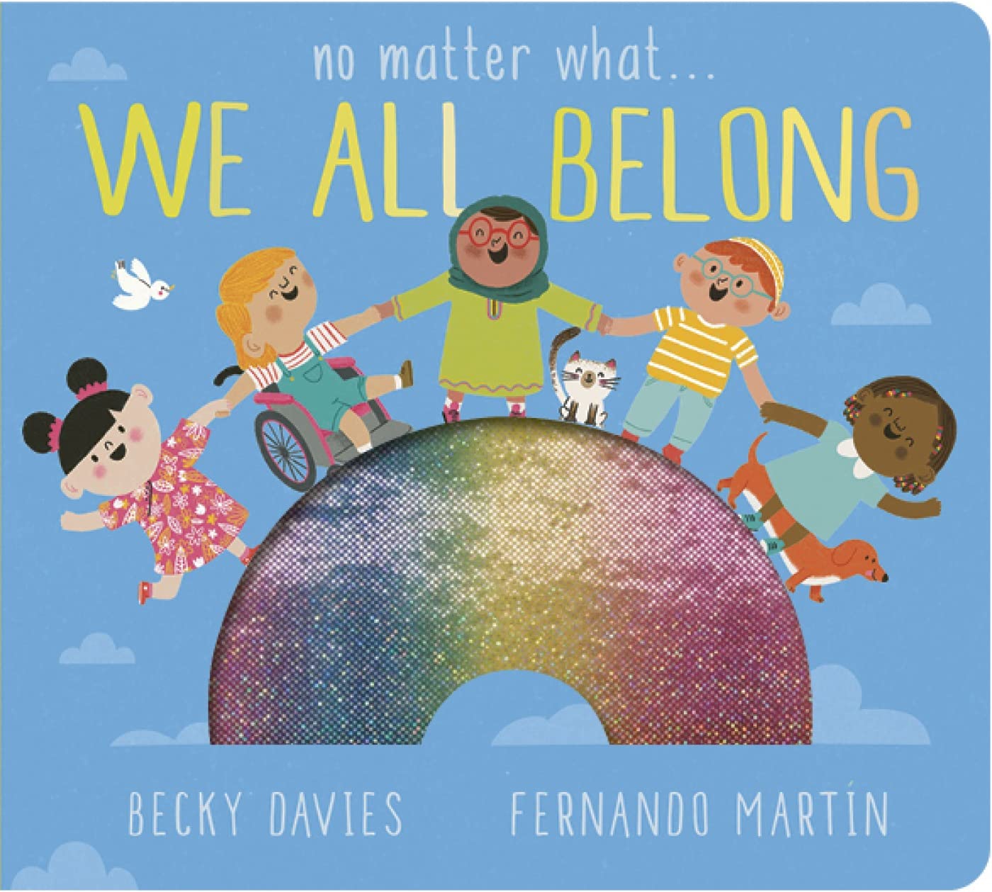 No Matter What We All Belong