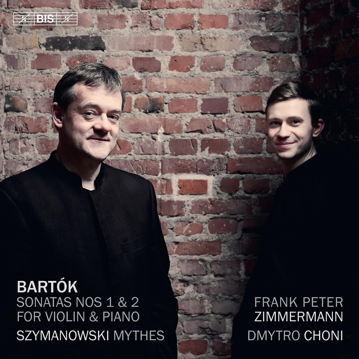 Bela Bartok: Sonatas Nos 1 & 2 for violin & piano; Karol Szymanowski: Mythes
