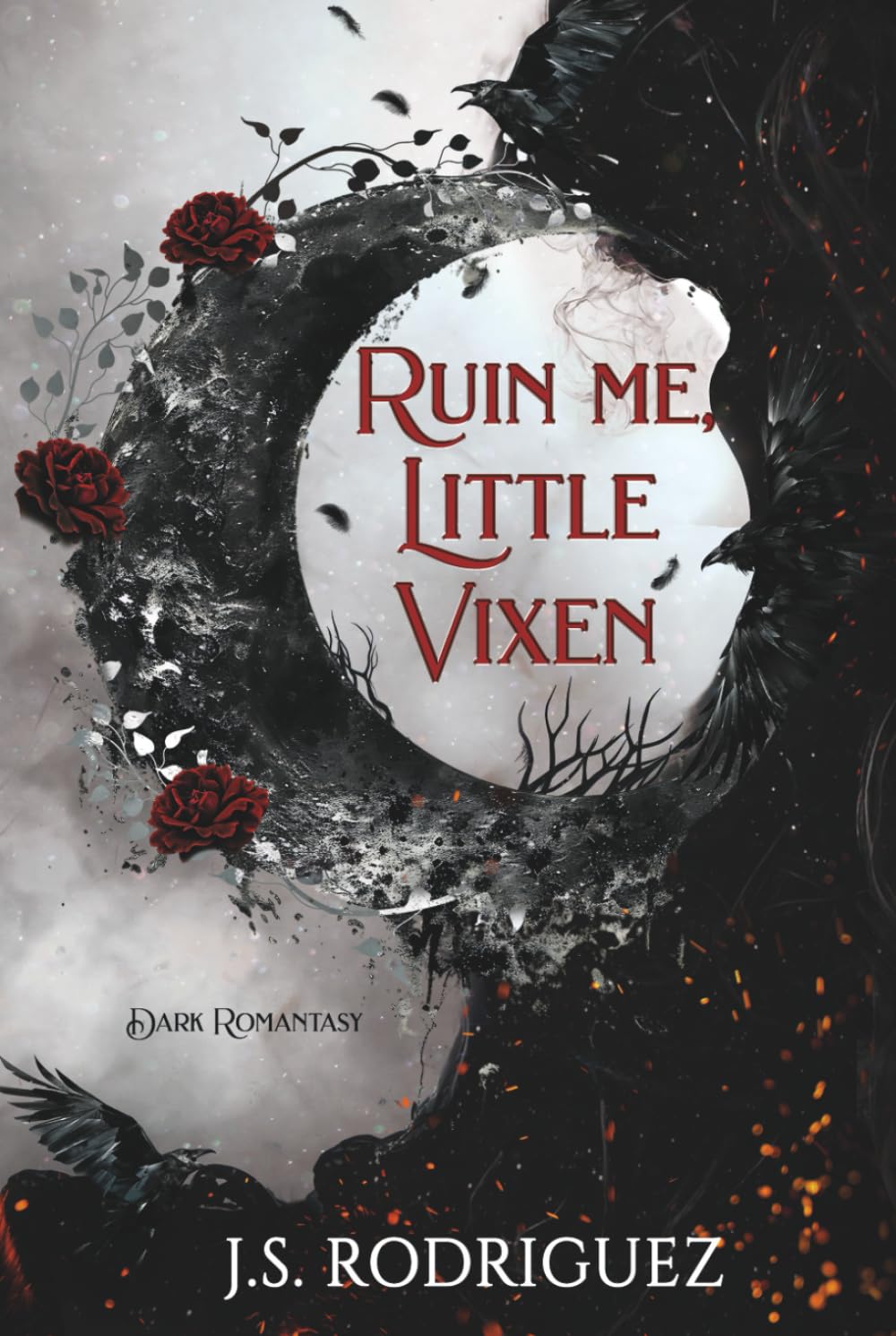 Ruin Me, Little Vixen: A Dark Romantasy