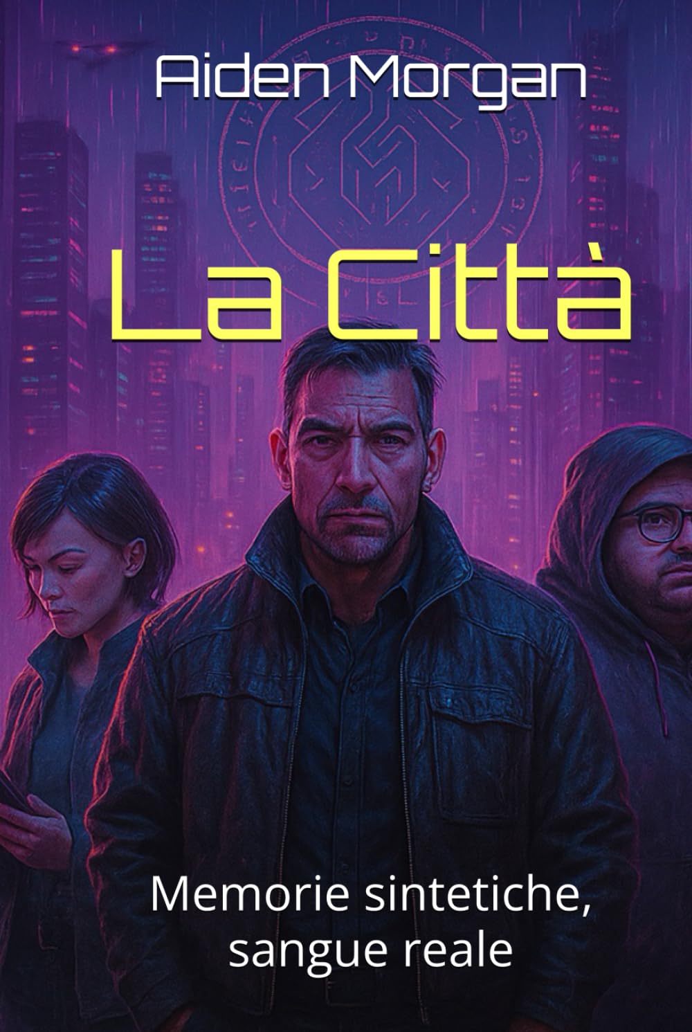 La Città: Memorie sintetiche, sangue reale