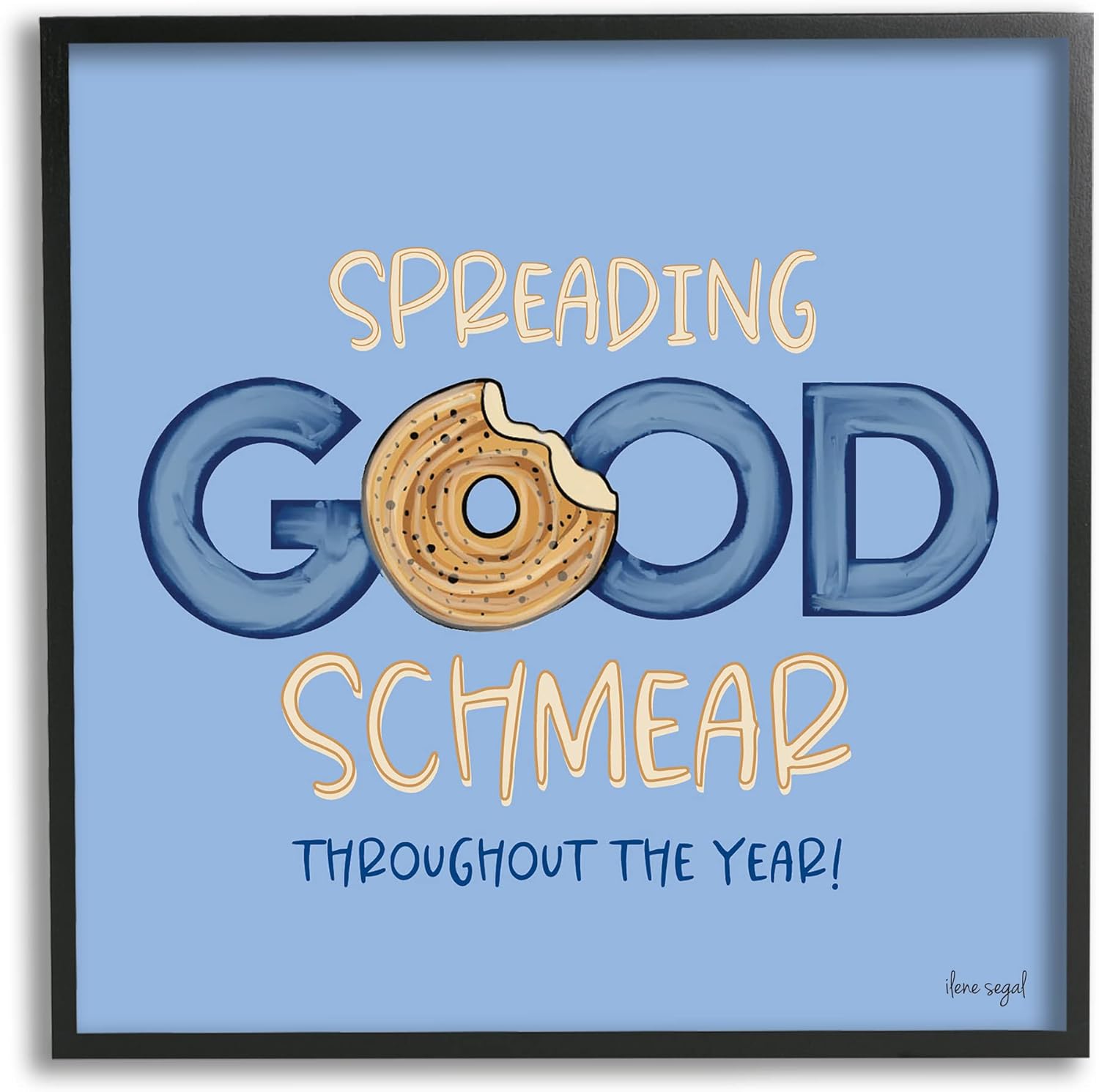 Stupell Industries Spreading Good Schmear Bitten Bagel Kitchen Phrase, Design by Ilene Segal