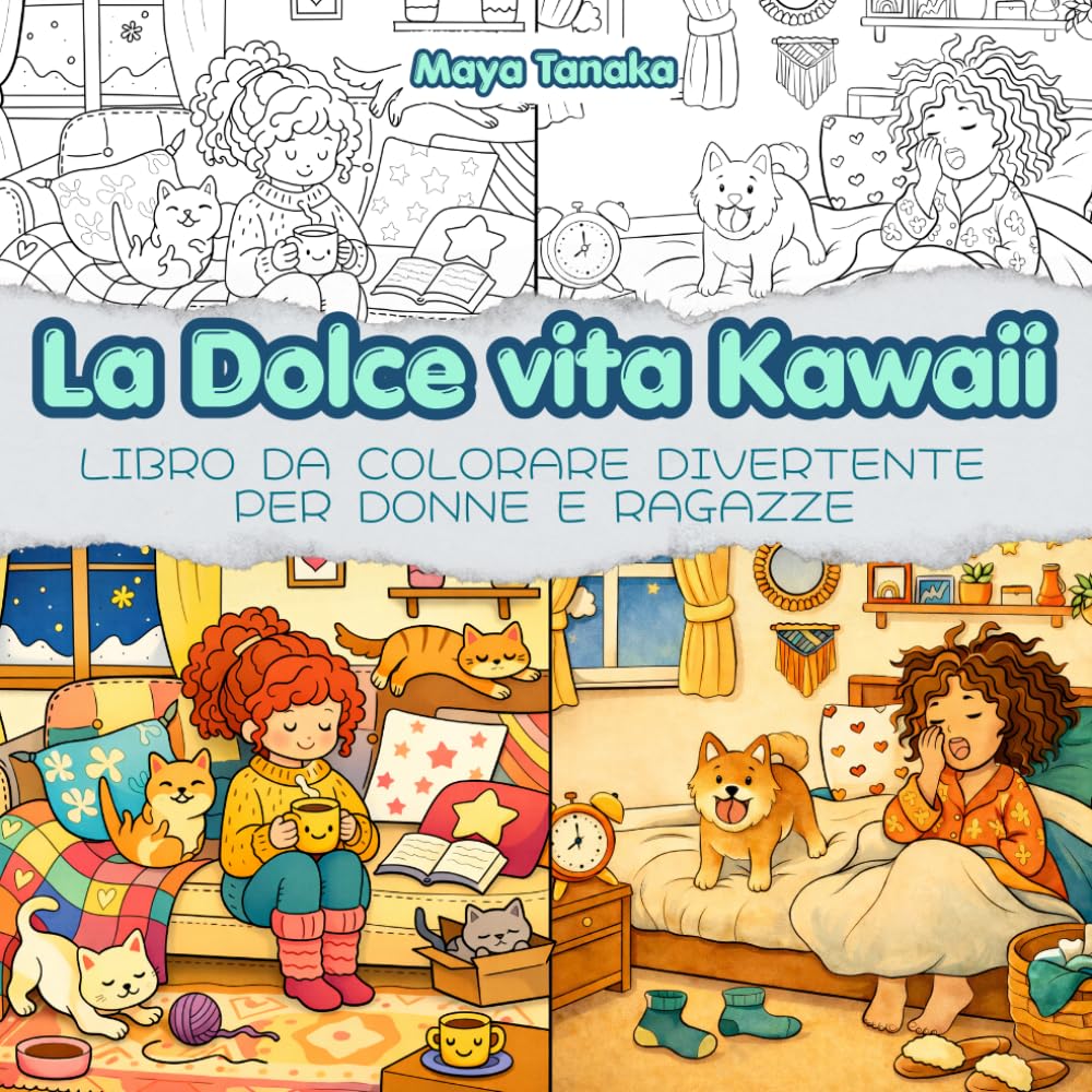 La Dolce Vita Kawaii: Libro da Colorare divertente per Donne e Ragazze (ColorArt Therapy)
