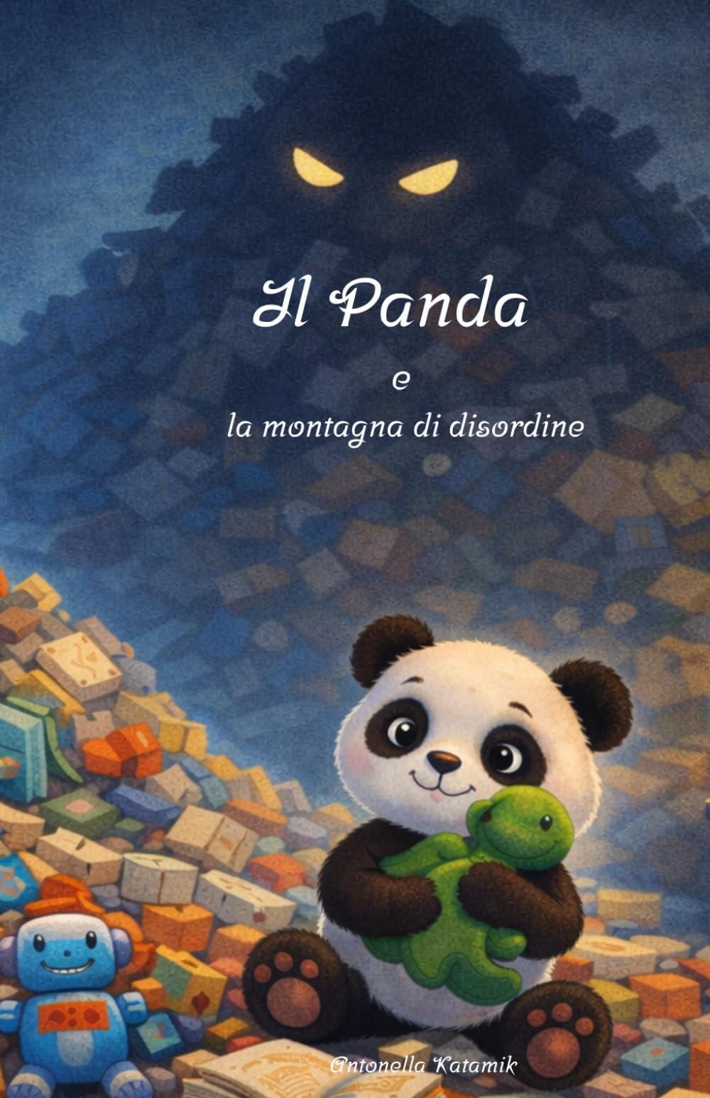 Il Panda e la montagna di disordine (Il Giardino Delle Storie)