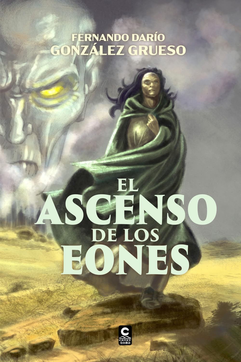 El ascenso de los Eones (Biblioteca creativa)