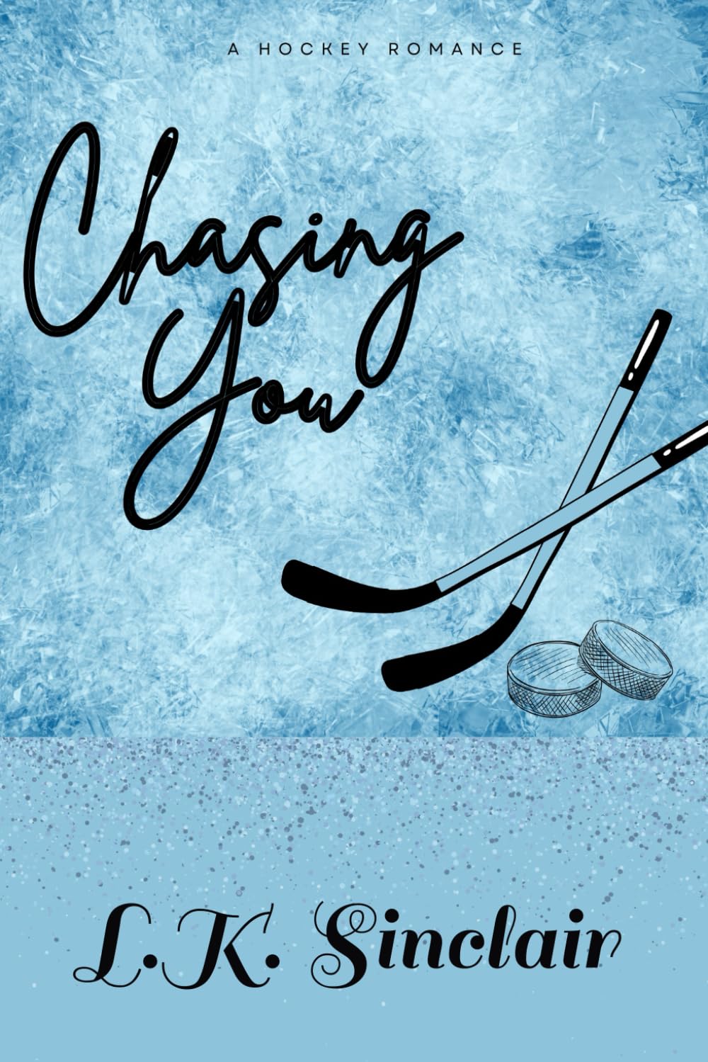 Chasing You