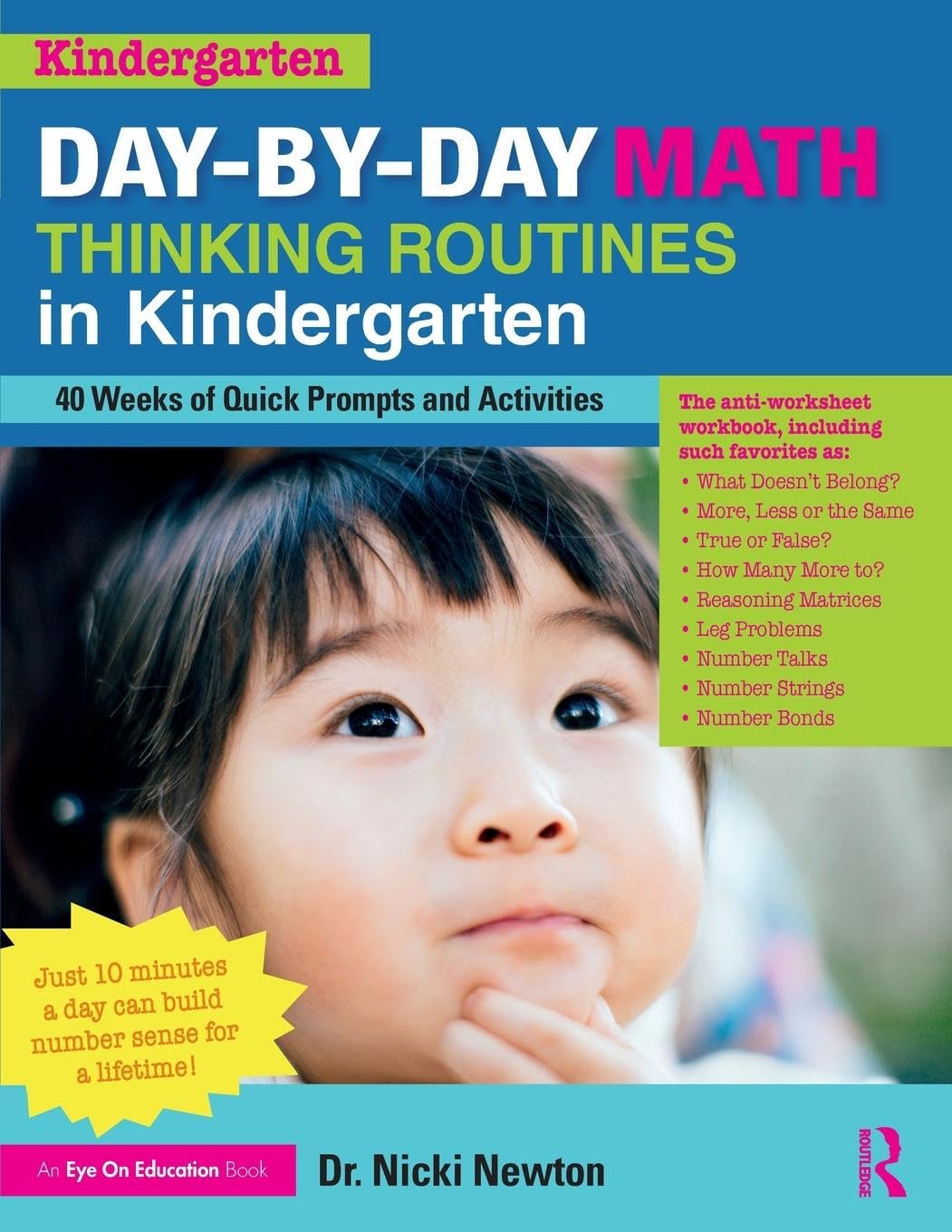 Day-by-Day Math Thinking Routines in Kindergarten: 40 Weeks of Quick Prompts and Activities