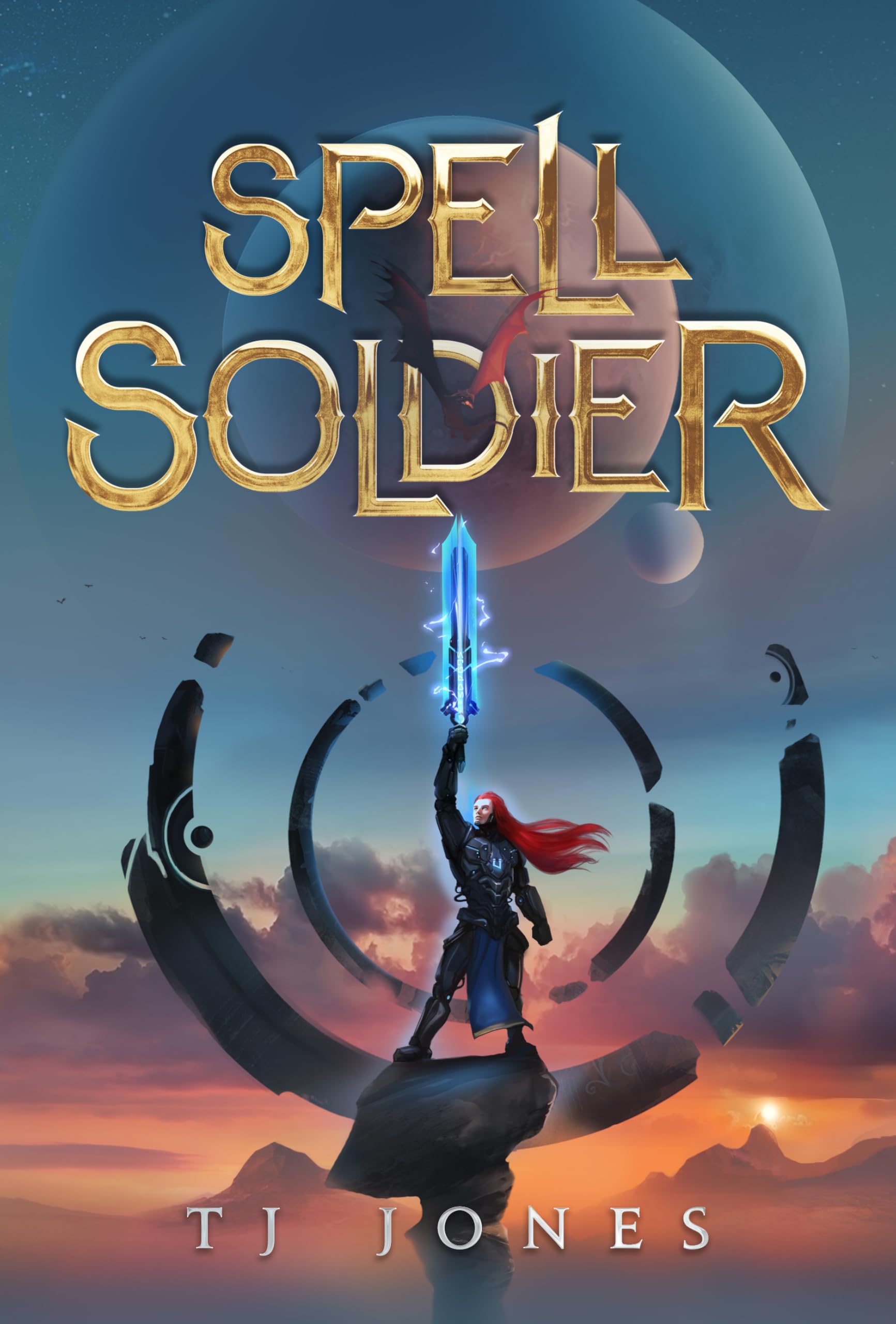 Spell Solider: Galaxy of Gods Volume 1