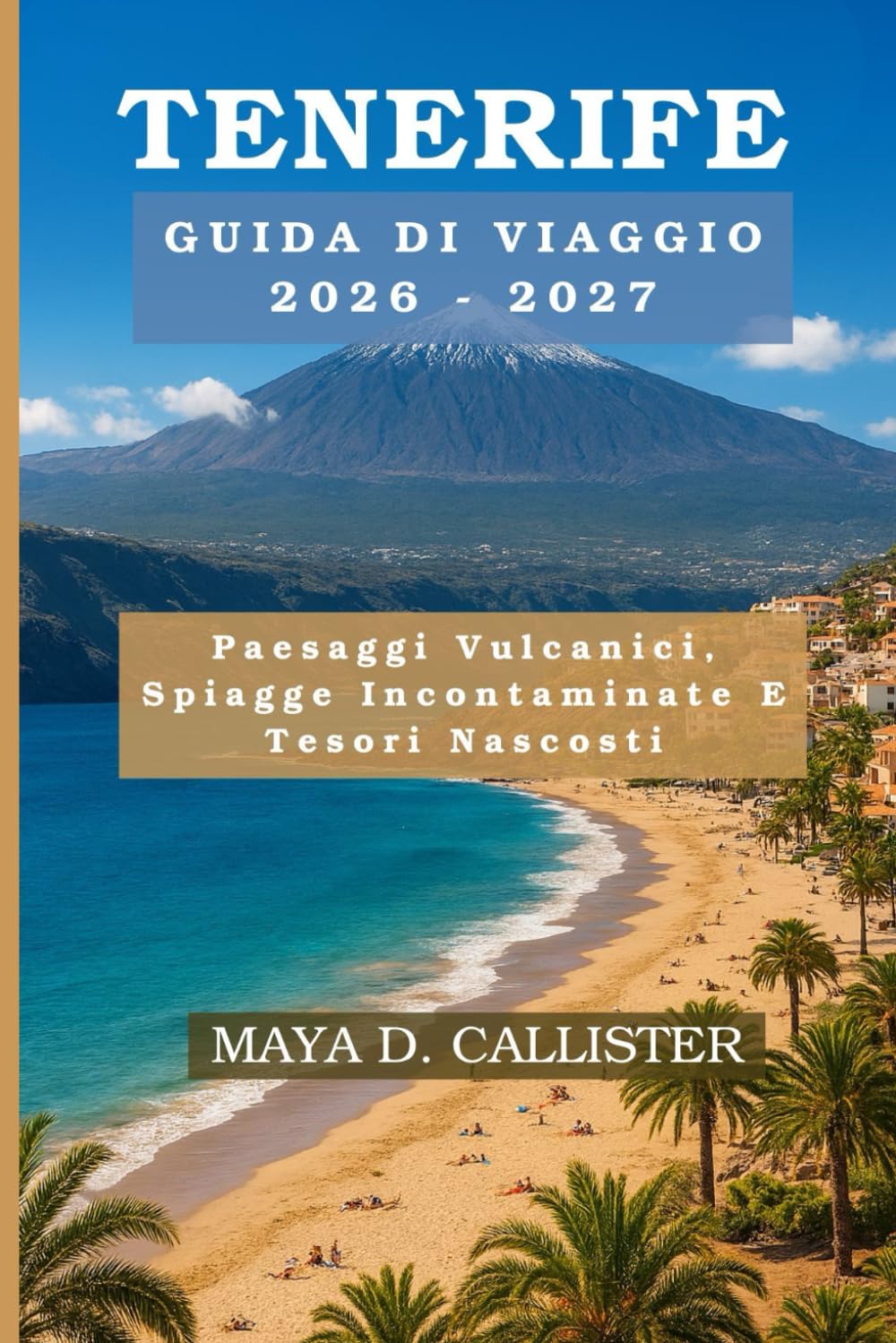 Tenerife Guida di viaggio 2026-2027