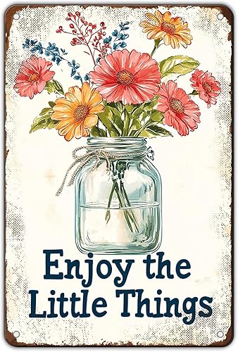 Letrero de metal de hojalata para jardín, letreros vintage con flores frescas, letreros decorativos y placas para cocina, letrero de "Enjoy The