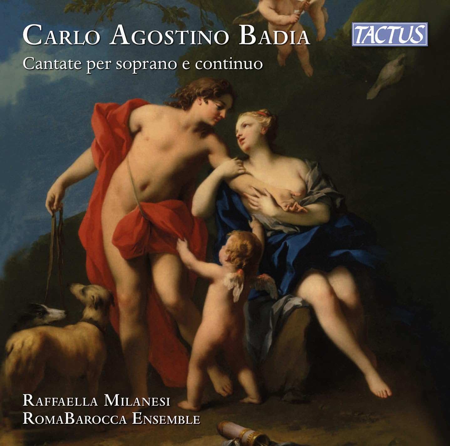 Carlo Agostino Badia: Cantatas for soprano and continuo (from Tributi Armonici, Norimberga 1699)