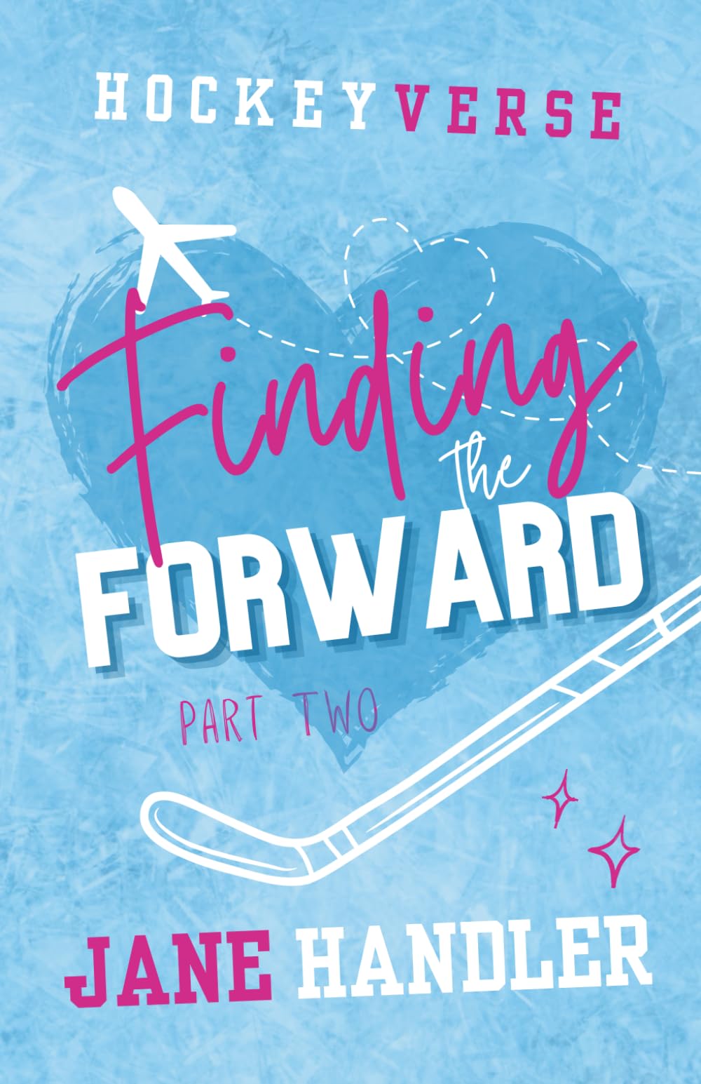 Finding the Forward, Part Two: A Why Choose Omegaverse Hockey Romance (HockeyVerse)