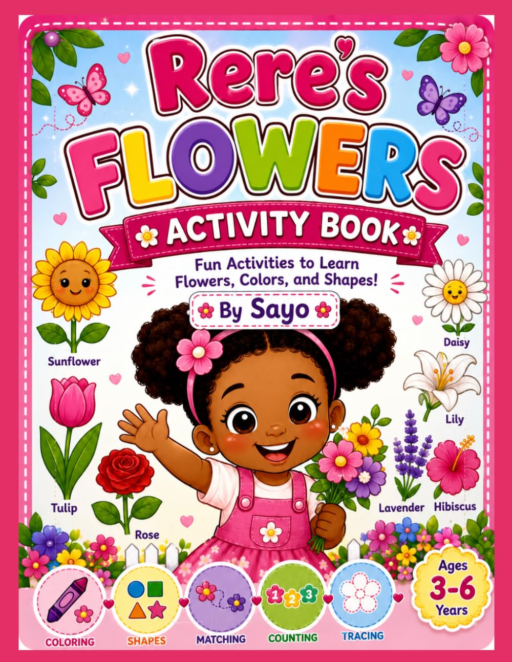Rere's Flowers Activity Book (Rere's Learning Adventure)