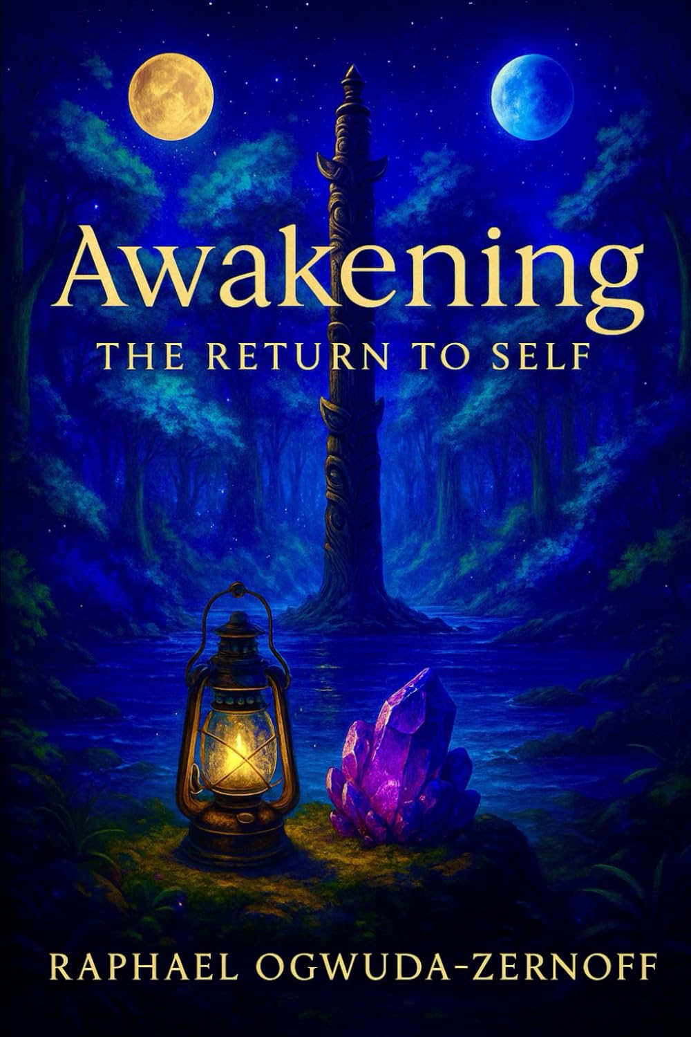 Awakening: The Return to Self