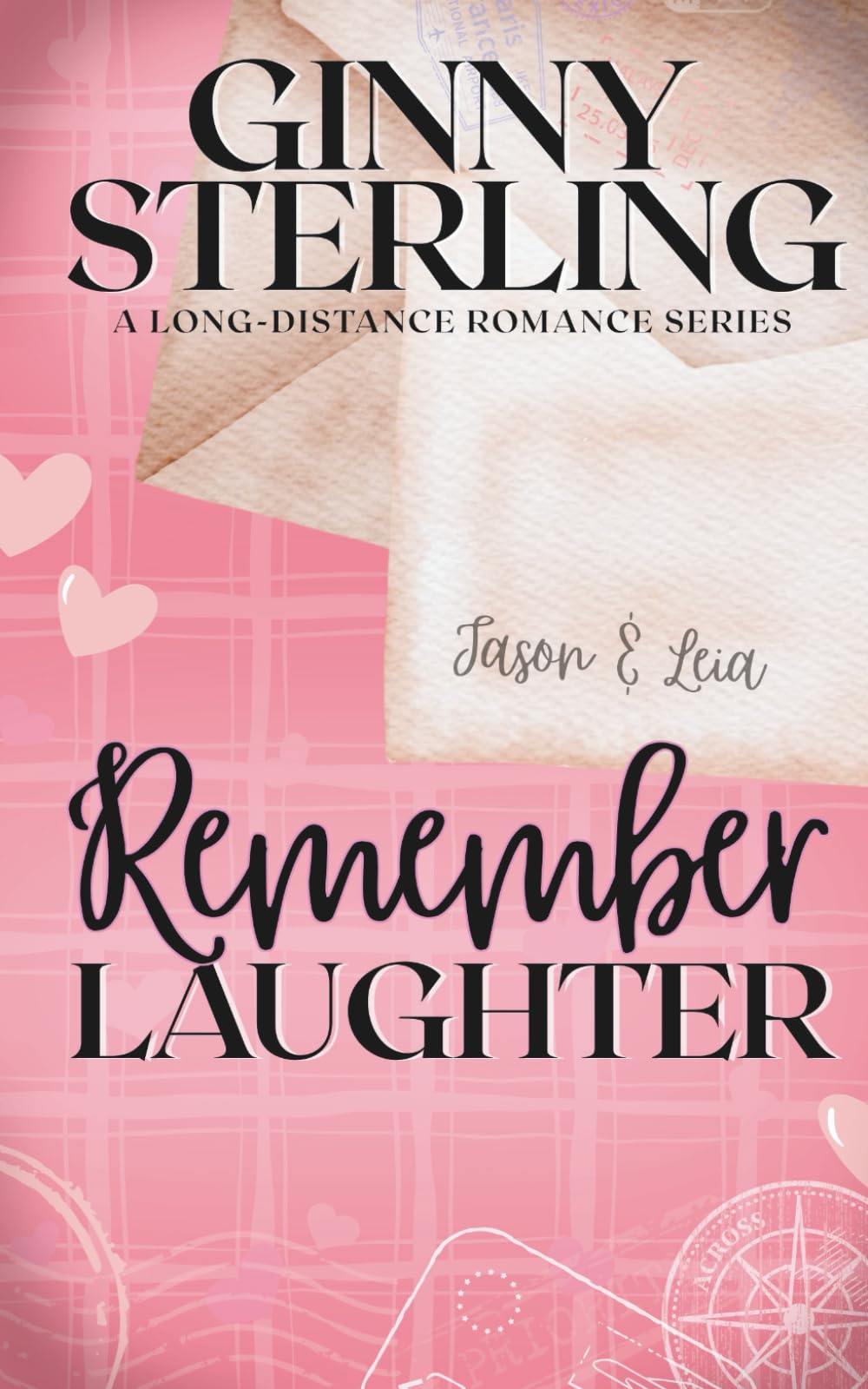 Remember Laughter: 7 (Healing Hearts - A Heartwarming Pen Pal Romance Series with a Secret Matchmaker)