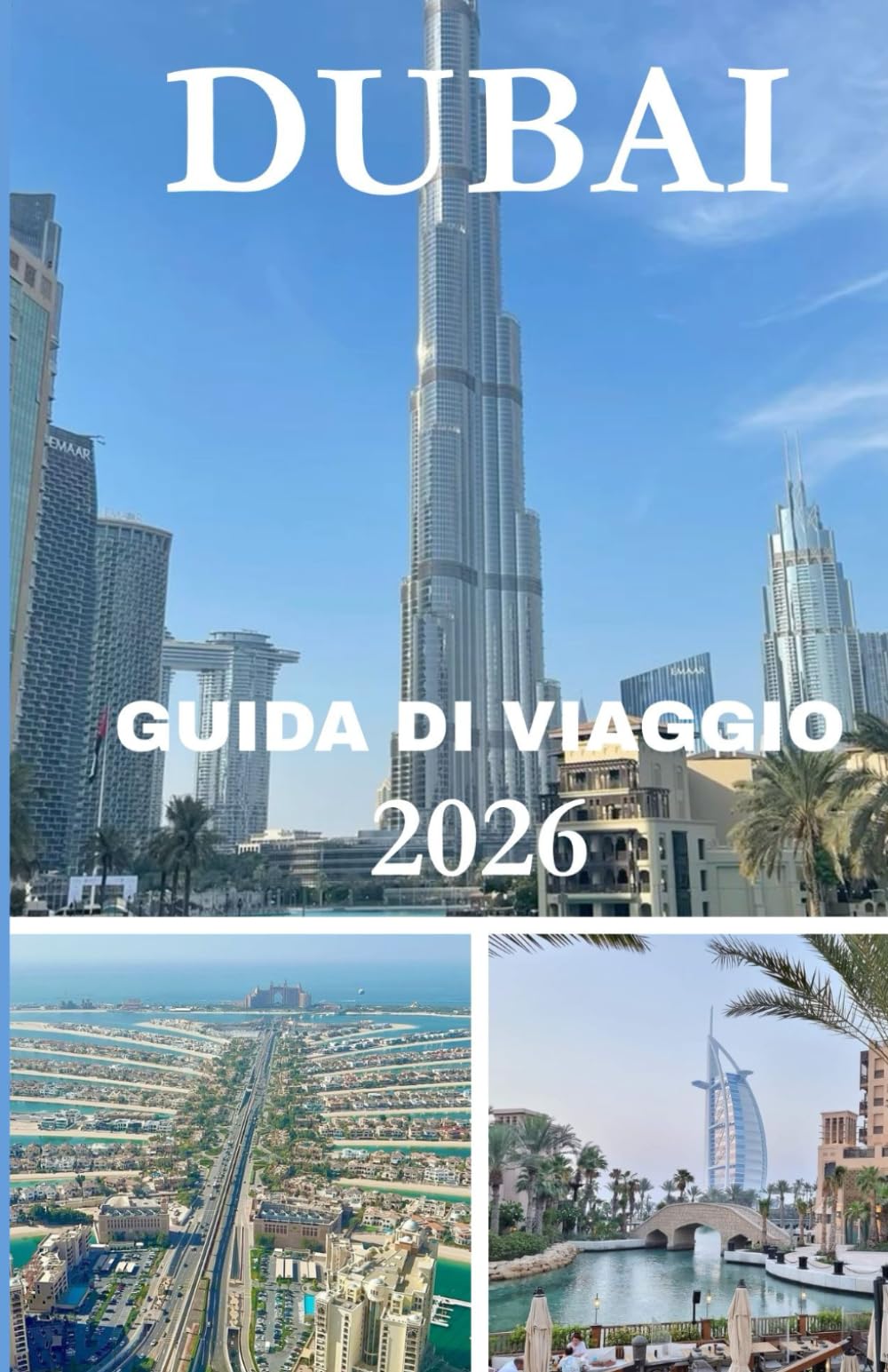 Guida di viaggio Dubai 2026