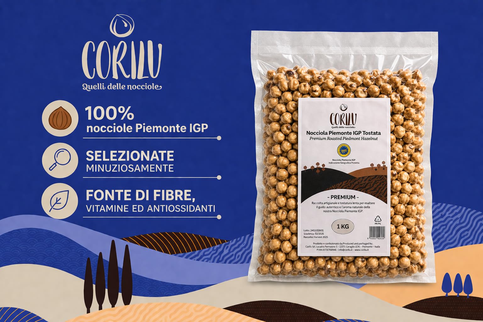 Corilu Nocciole Tostate Intere Piemonte IGP - Frutta Secca Snack Fonte di Fibre, Vitamine ed Antiossidanti - PREMIUM Nocciole Piemonte Igp Sgusciate Sacchetto Sottovuoto 1 kg