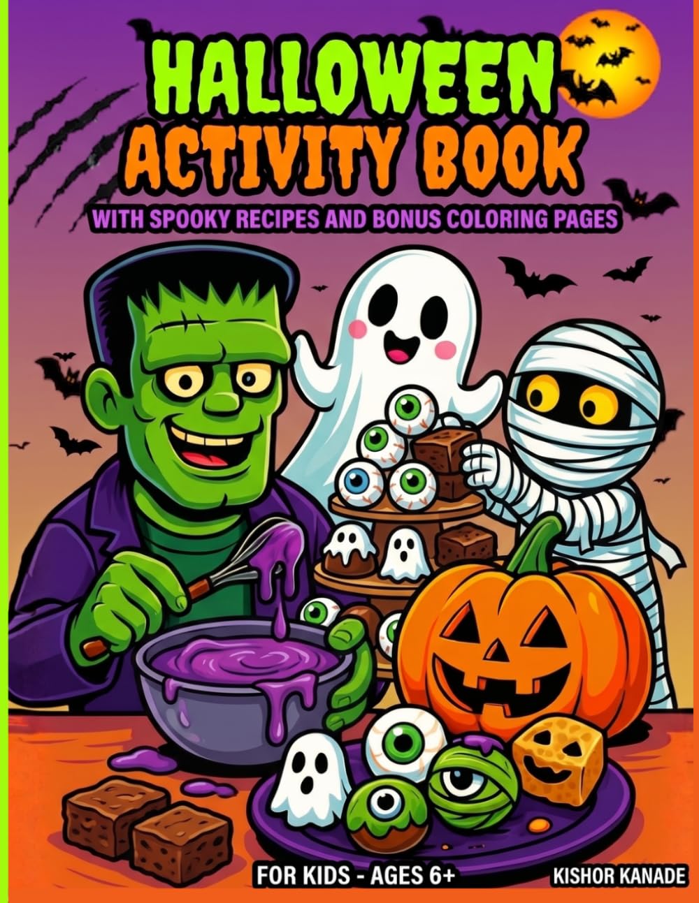 Halloween Activity Book: With Spooky Recipes and Bonus Coloring Pages (Fun Learning Coloring Books for Kids)